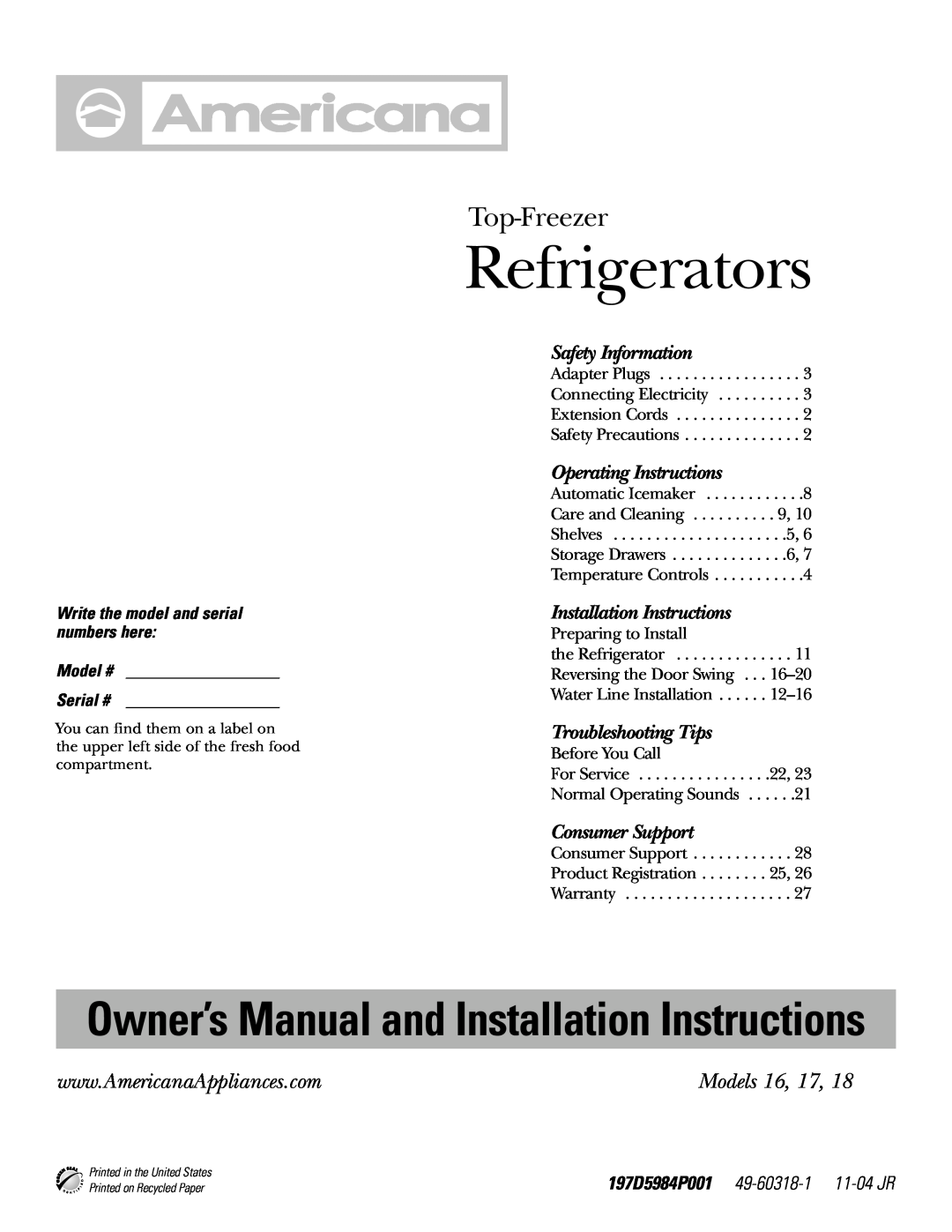 Americana Appliances 18 installation instructions Refrigerators, Top-Freezer, Models 16, 17, Safety Information 