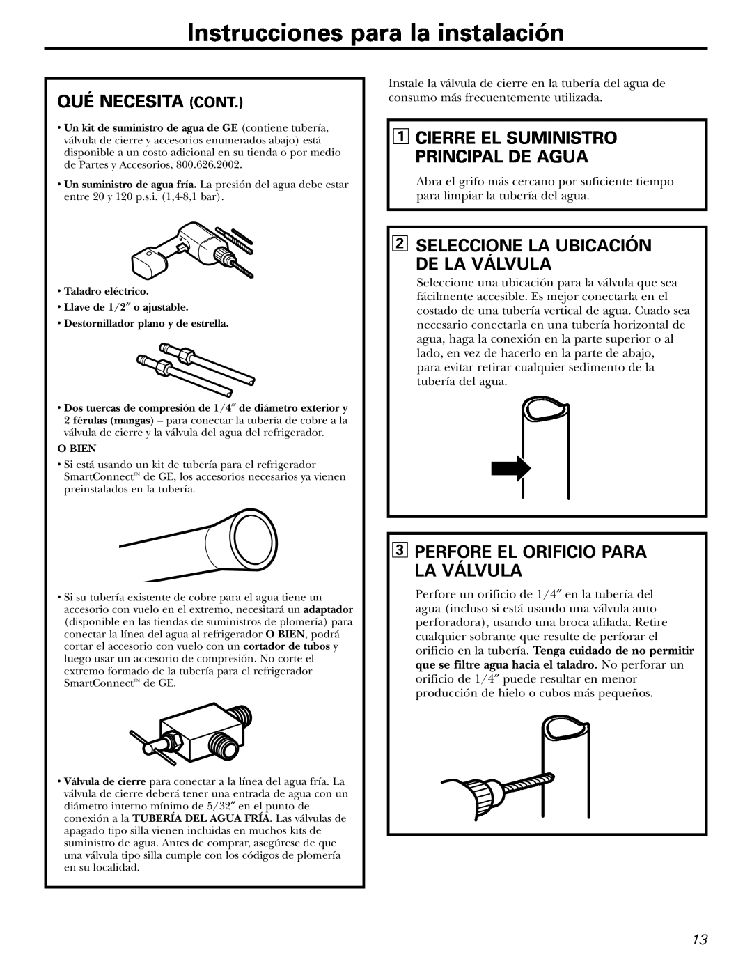 Americana Appliances 16, 18, 17 Instrucciones para la instalación, Qué Necesita Cont, Seleccione La Ubicación De La Válvula 