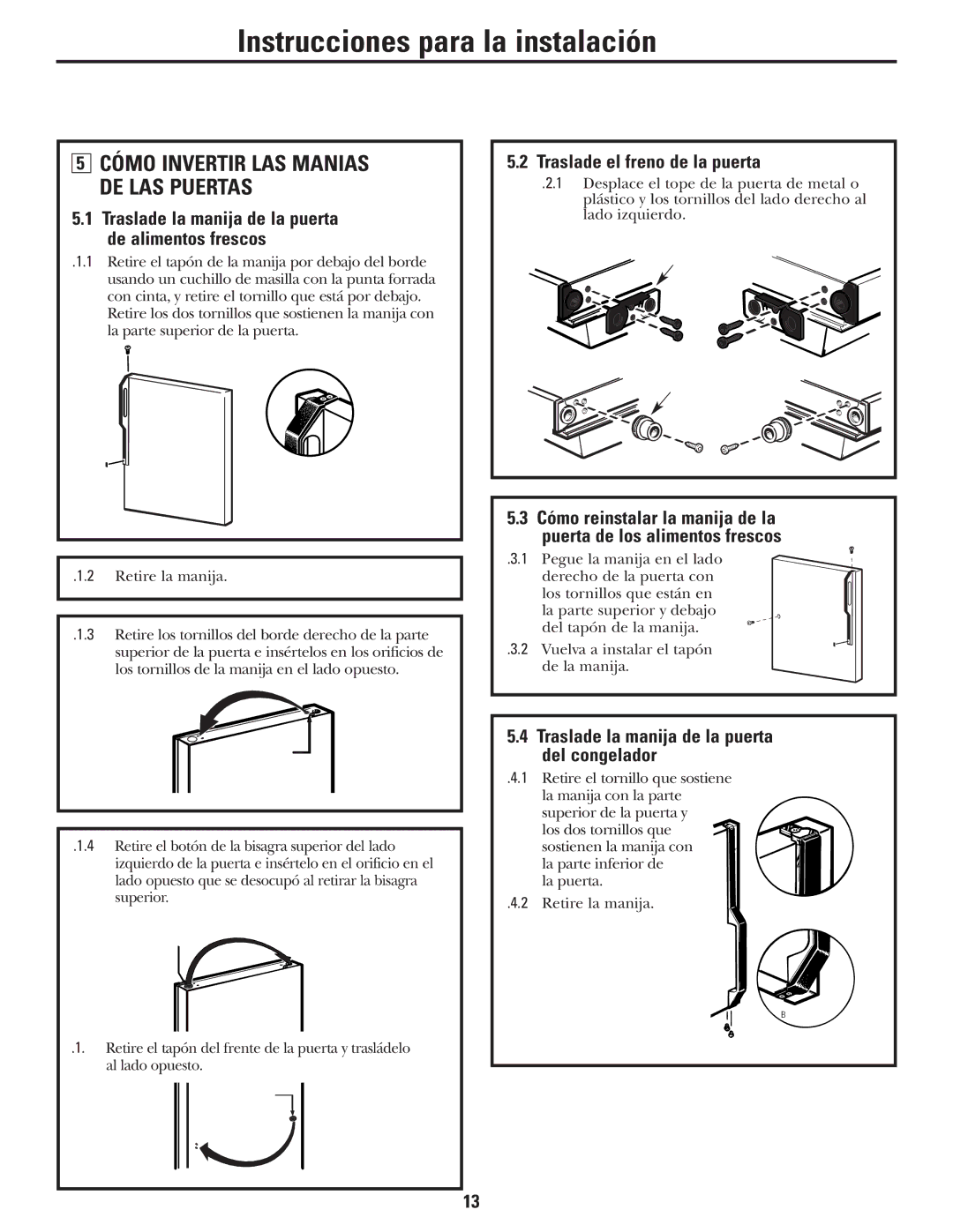 Americana Appliances 197D5984P004 installation instructions Cómo Invertir LAS Manijas DE LAS Puertas 