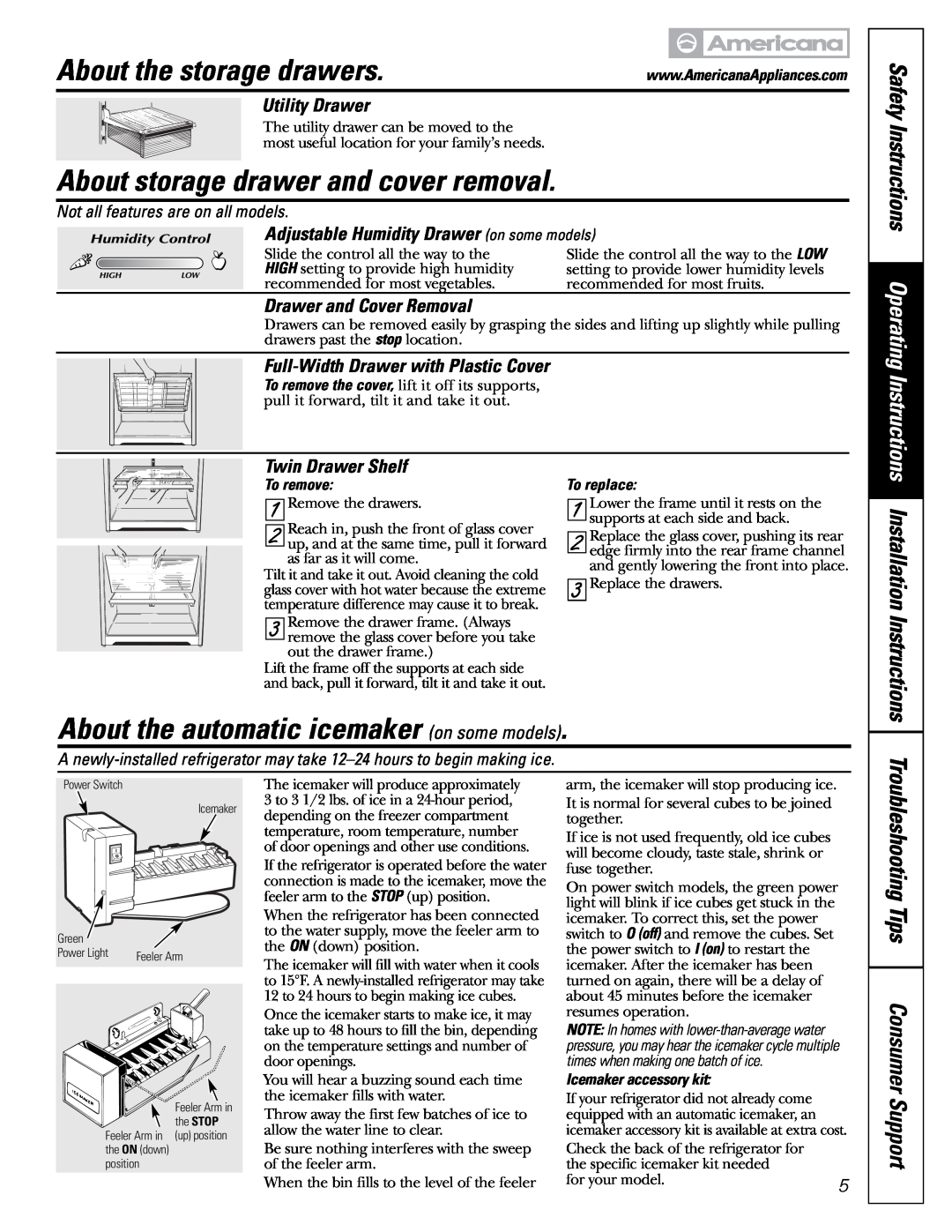 Americana Appliances 197D5984P004 About storage drawer and cover removal, About the automatic icemaker on some models 