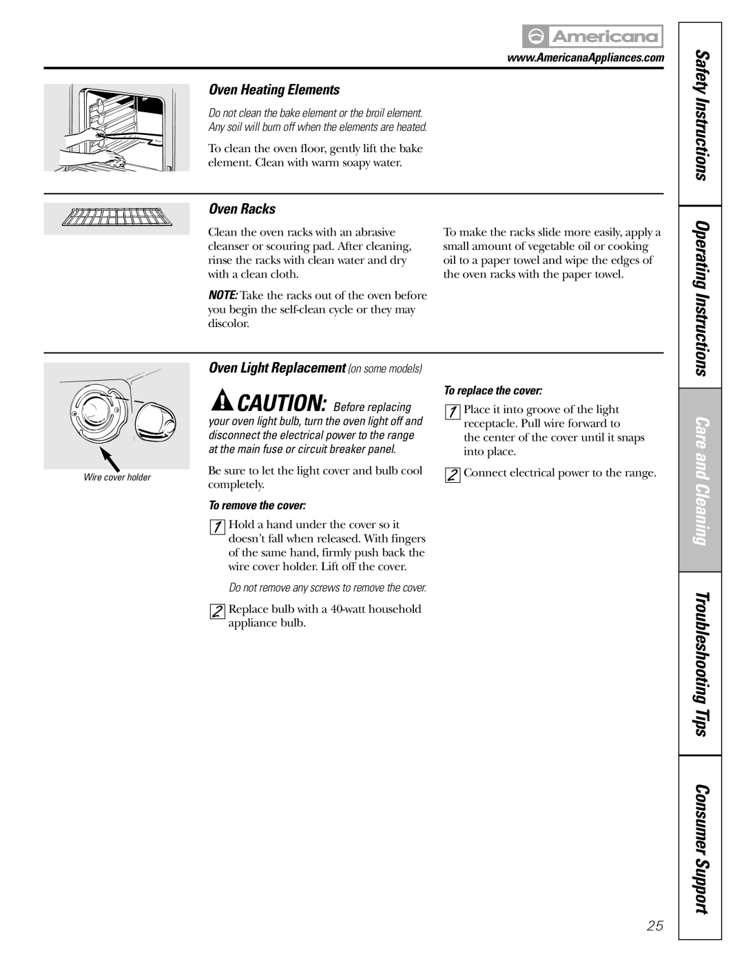 Americana Appliances ABS200 owner manual Oven Heating Elements, Oven Racks, Oven Light Replacement on some models 