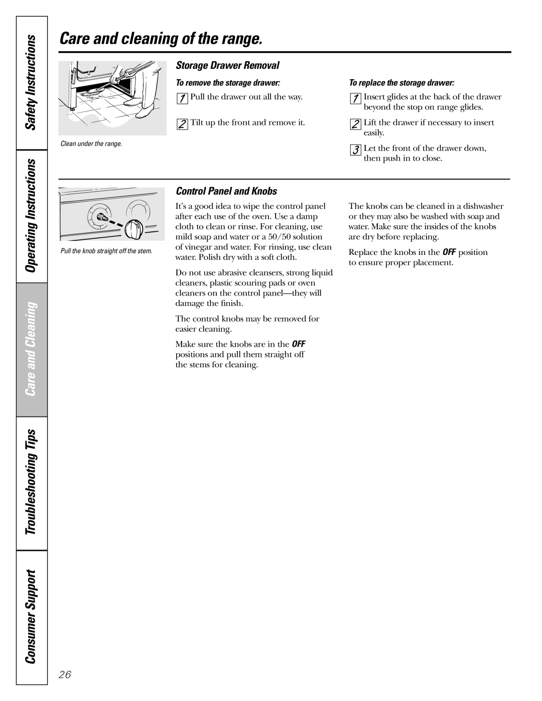 Americana Appliances ABS200 owner manual Control Panel and Knobs, To remove the storage drawer 