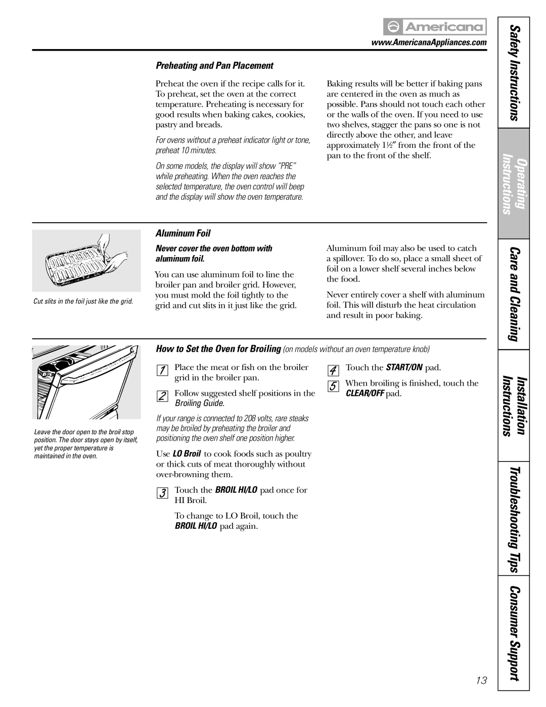 Americana Appliances ABS300 installation instructions Never cover the oven bottom with aluminum foil, Broiling Guide 