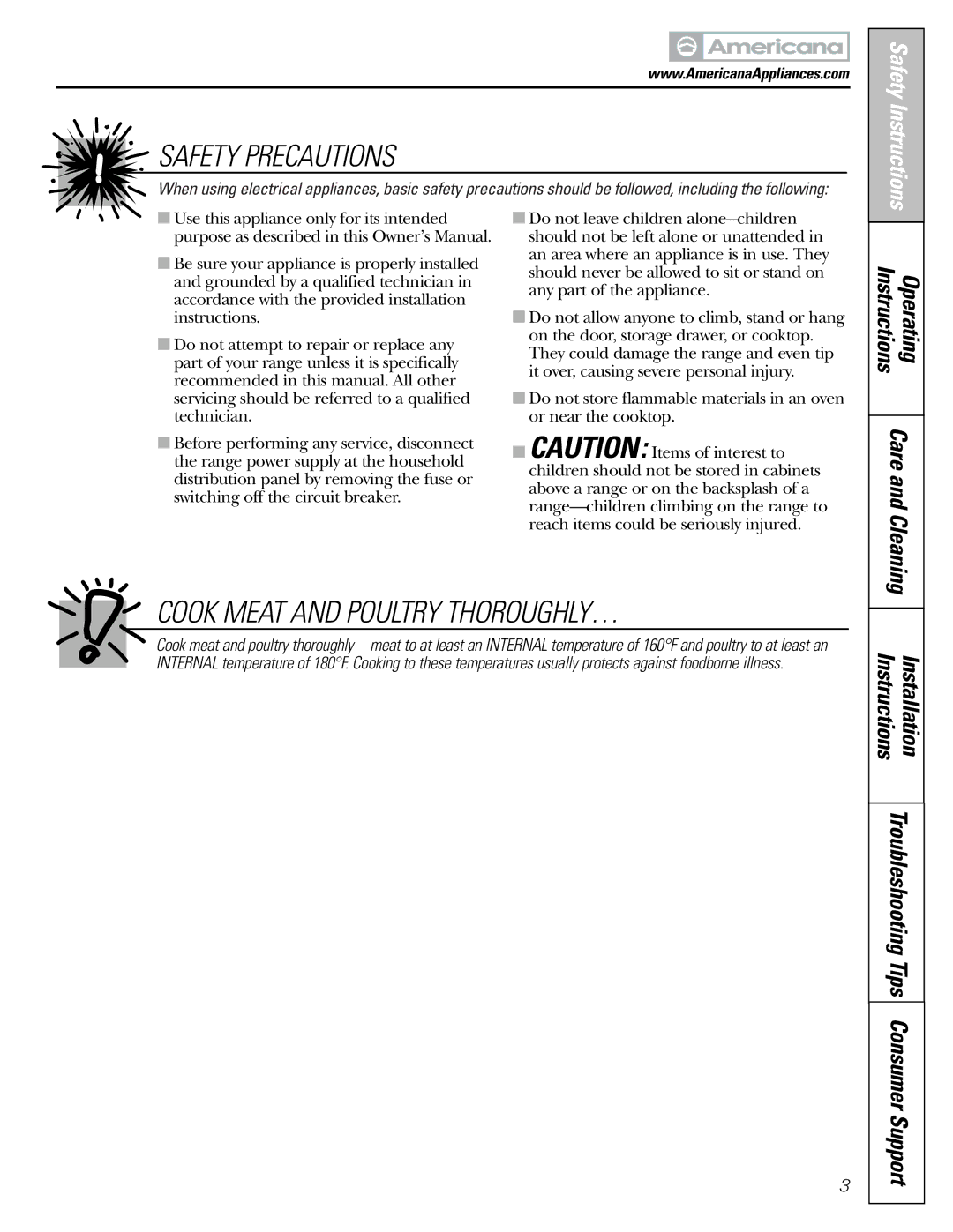 Americana Appliances ABS300 installation instructions Consumer Support, Instructions 