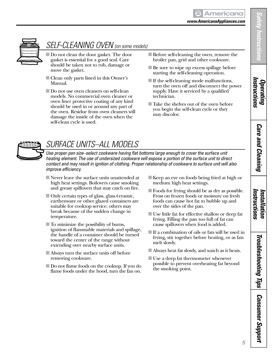 Americana Appliances ABS300 installation instructions Care, Cleaning, Operating Instructions 