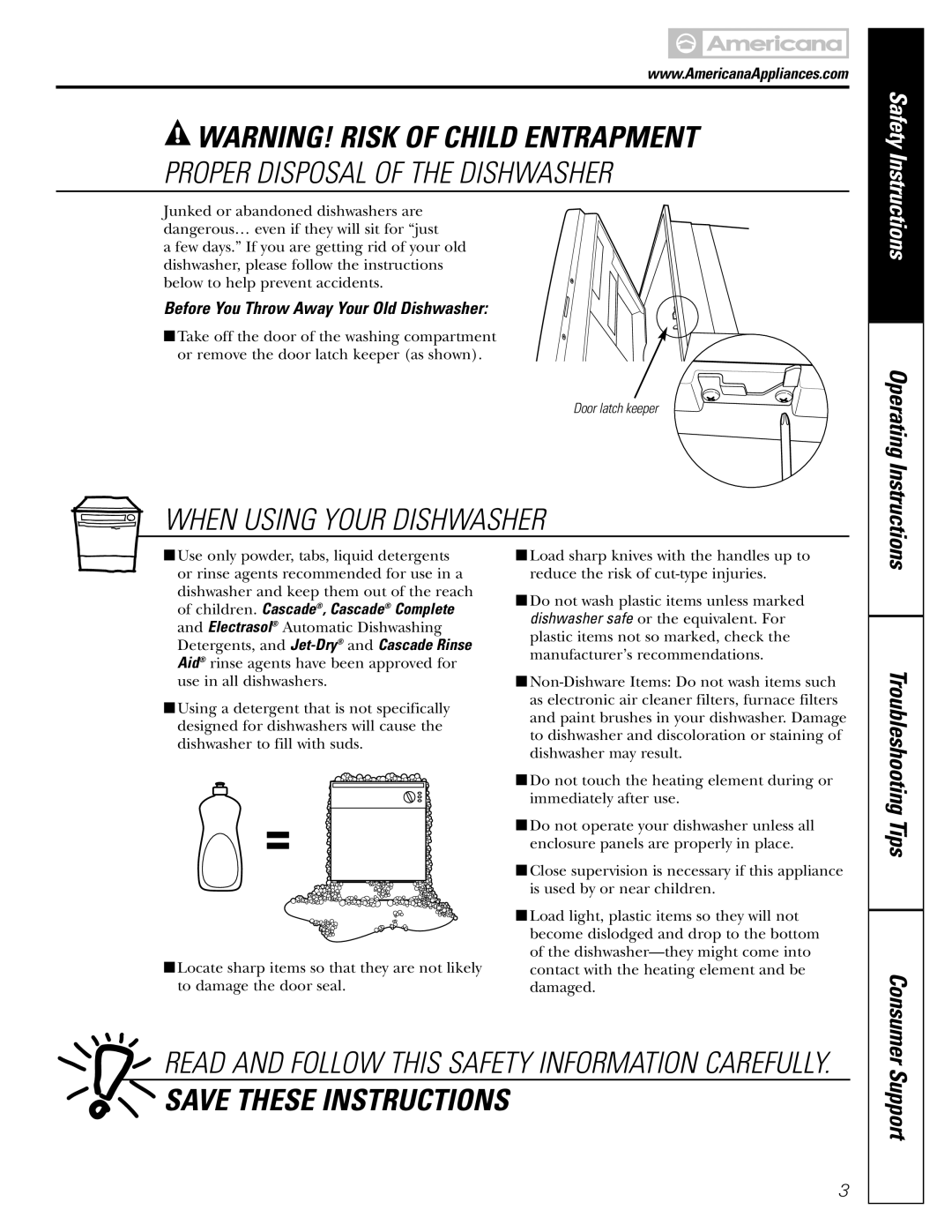 Americana Appliances ADW1000 series owner manual Before You Throw Away Your Old Dishwasher, Consumer 