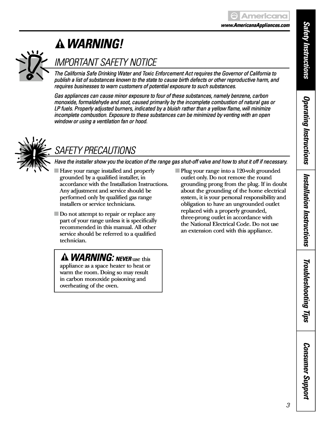 Americana Appliances AGBS300 installation instructions Important Safety Notice, Safety Precautions, WARNING NEVER use this 