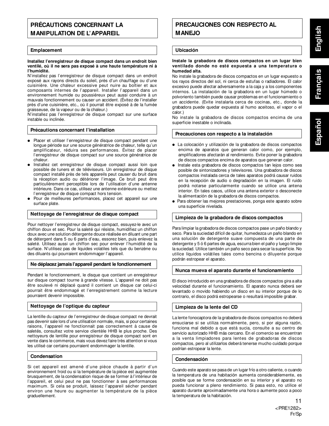 Americana Appliances CDR-850 Précautions Concernant LA Manipulation DE L’APPAREIL, Precauciones CON Respecto AL Manejo 