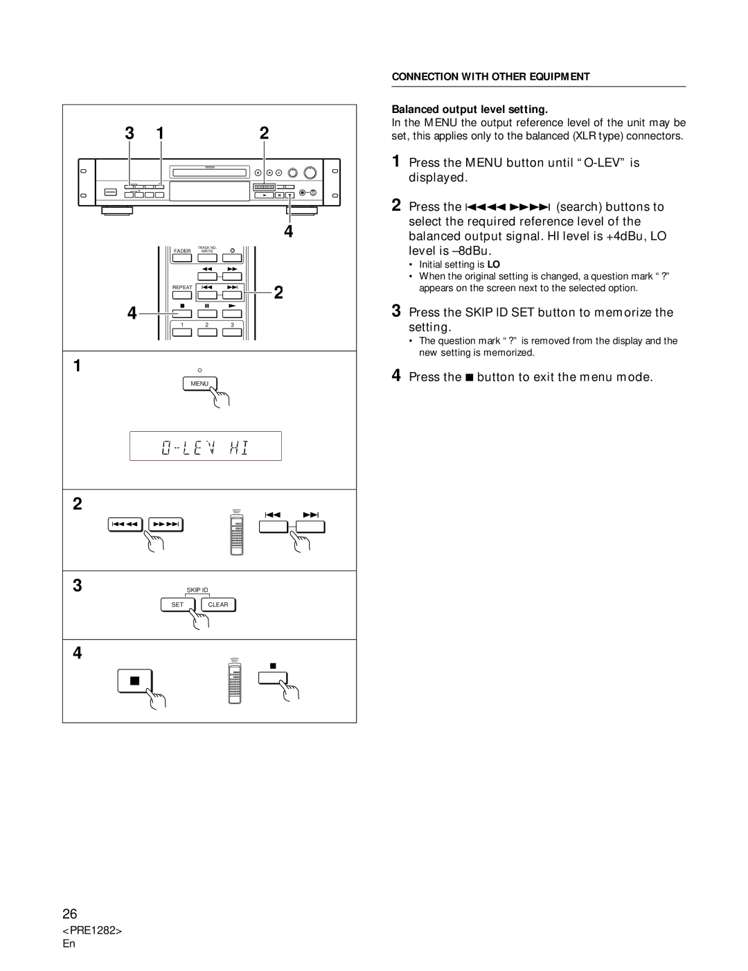 Americana Appliances CDR-850 manual Connection with Other Equipment, Press the Skip ID SET button to memorize the setting 