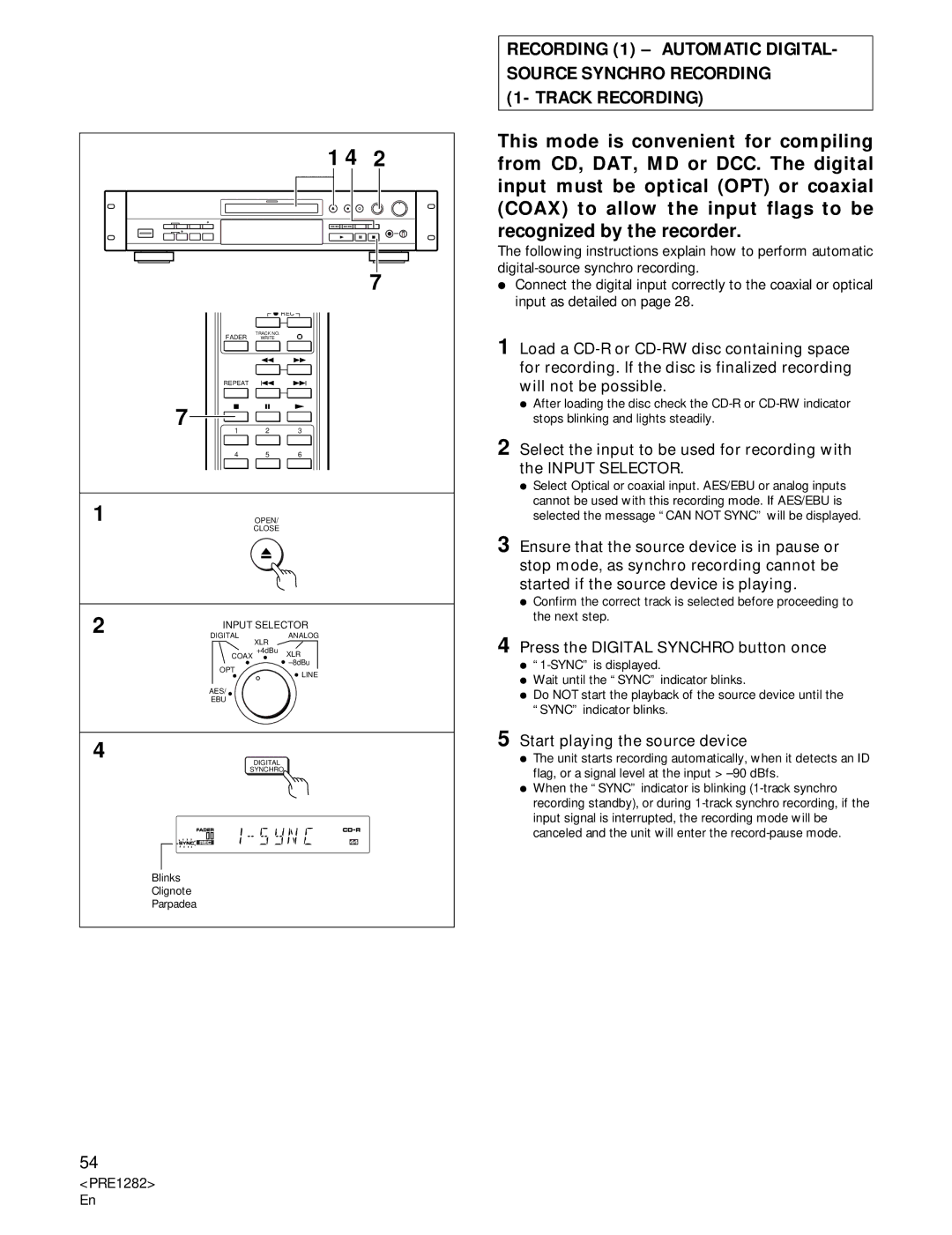 Americana Appliances CDR-850 manual Track Recording, Press the Digital Synchro button once, Start playing the source device 