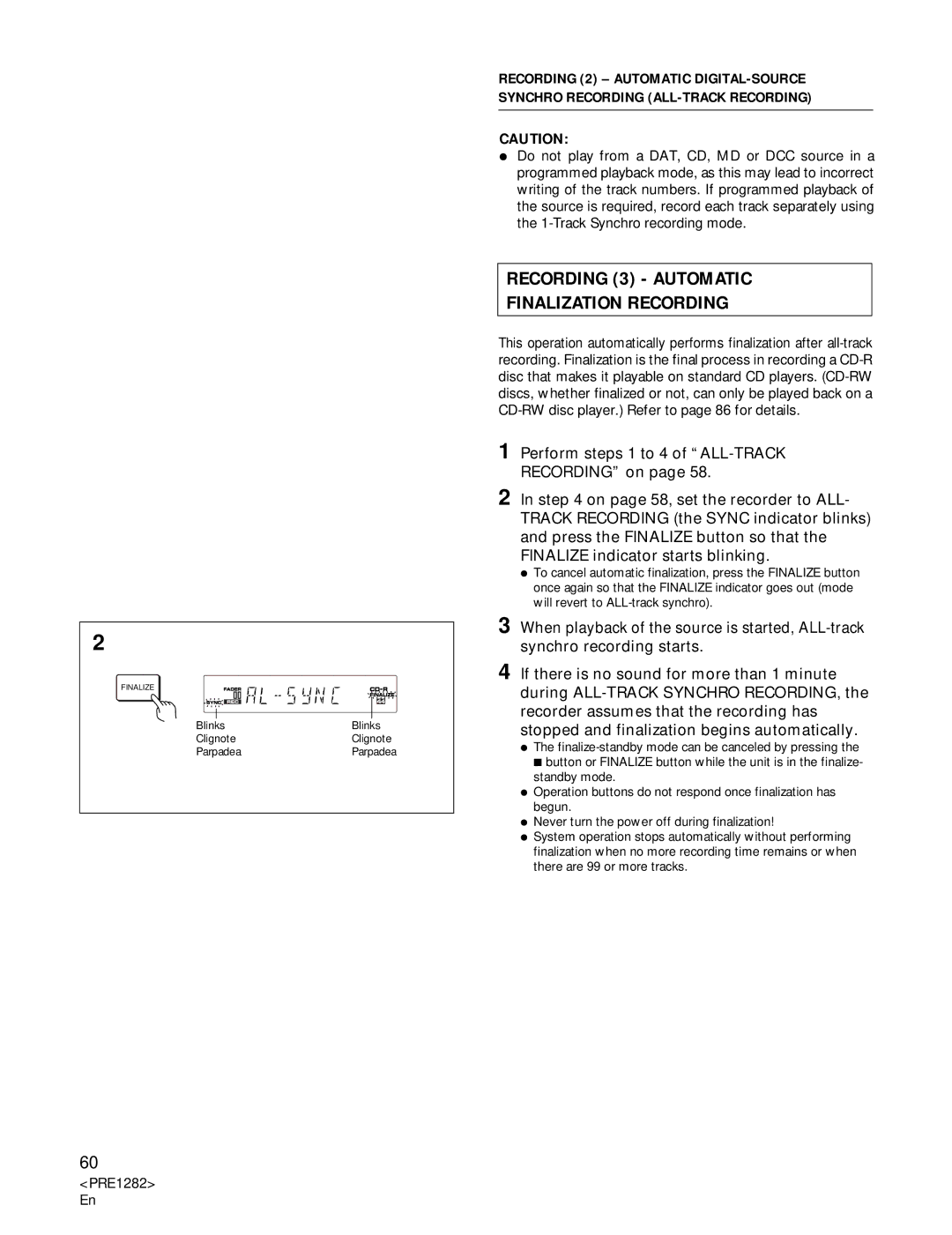 Americana Appliances CDR-850 manual Recording 3 Automatic Finalization Recording, PRE1282 En 