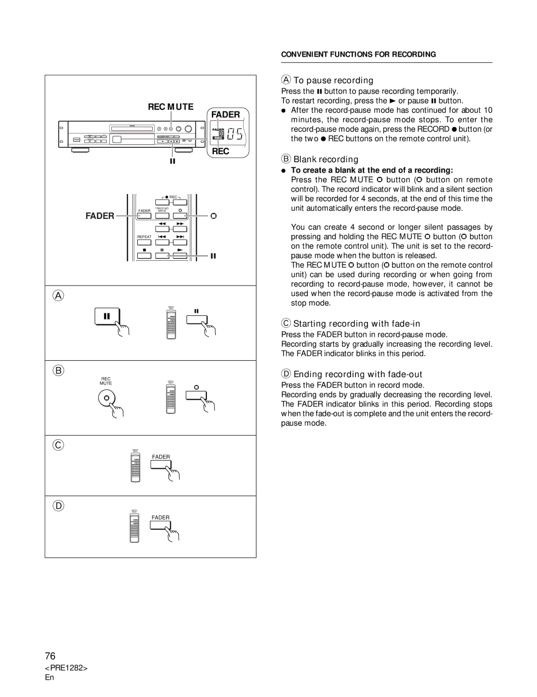 Americana Appliances CDR-850 manual To pause recording, Blank recording, Starting recording with fade-in 