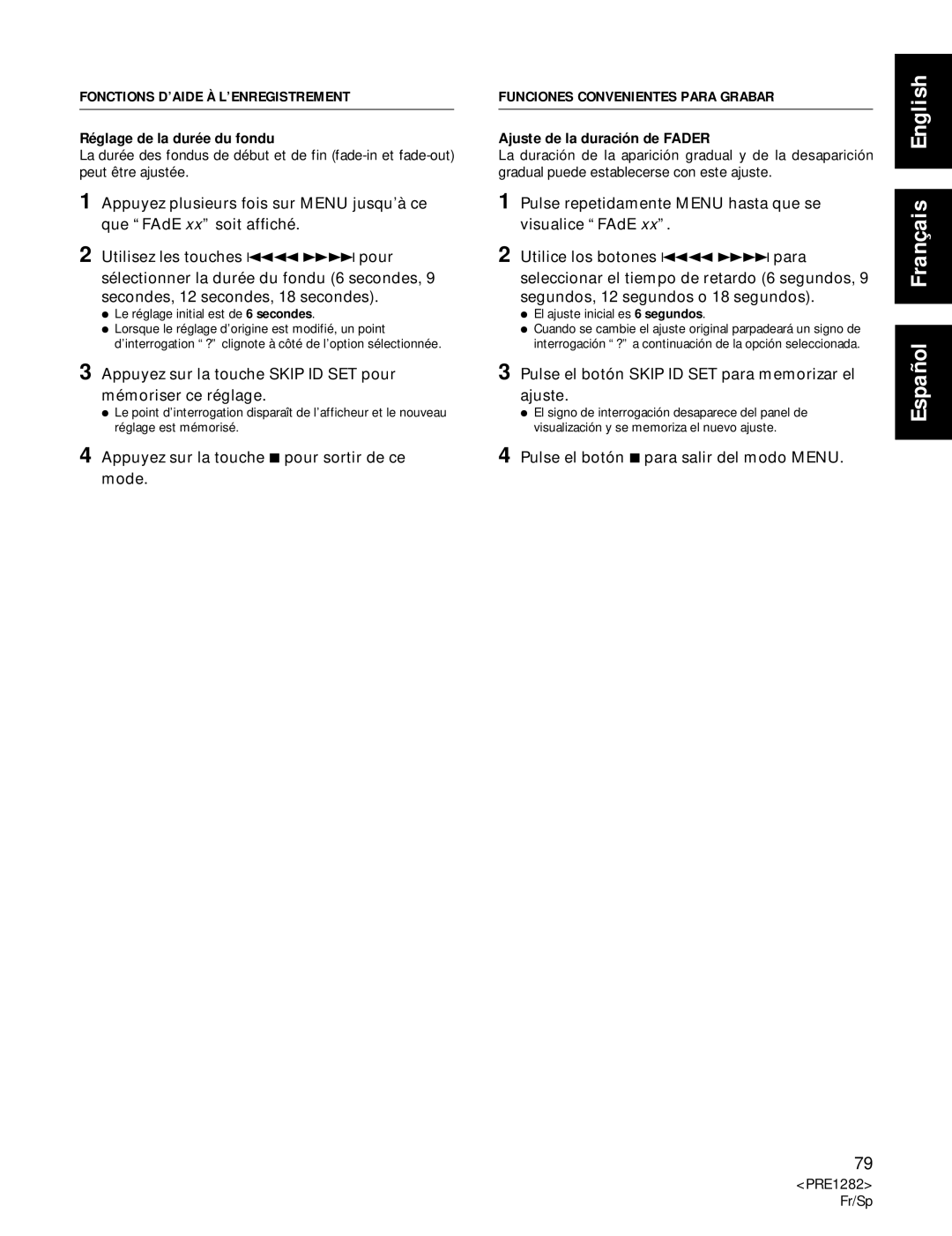 Americana Appliances CDR-850 manual Réglage de la durée du fondu, Ajuste de la duración de Fader 