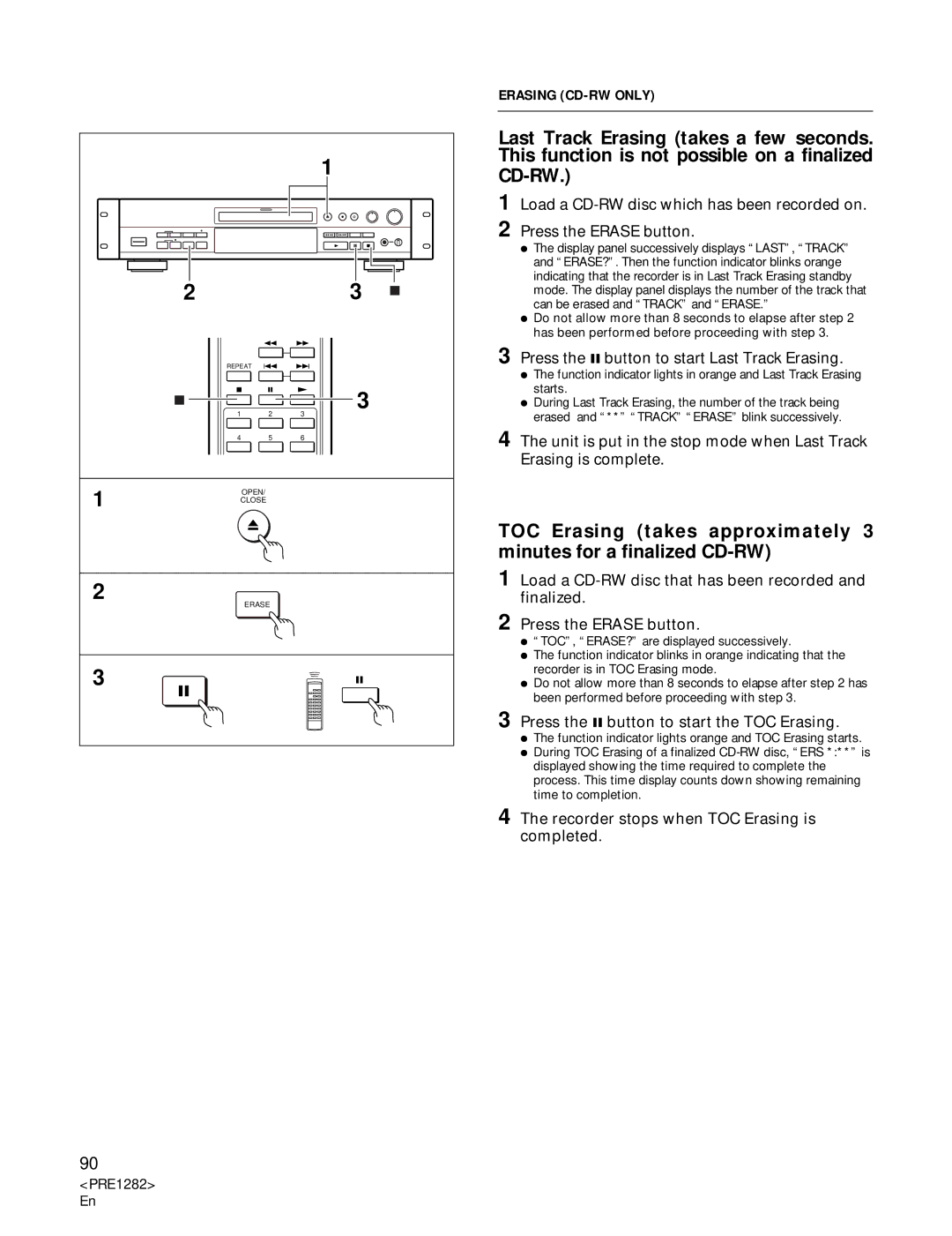 Americana Appliances CDR-850 manual Erasing CD-RW only, Press the 8 button to start Last Track Erasing 