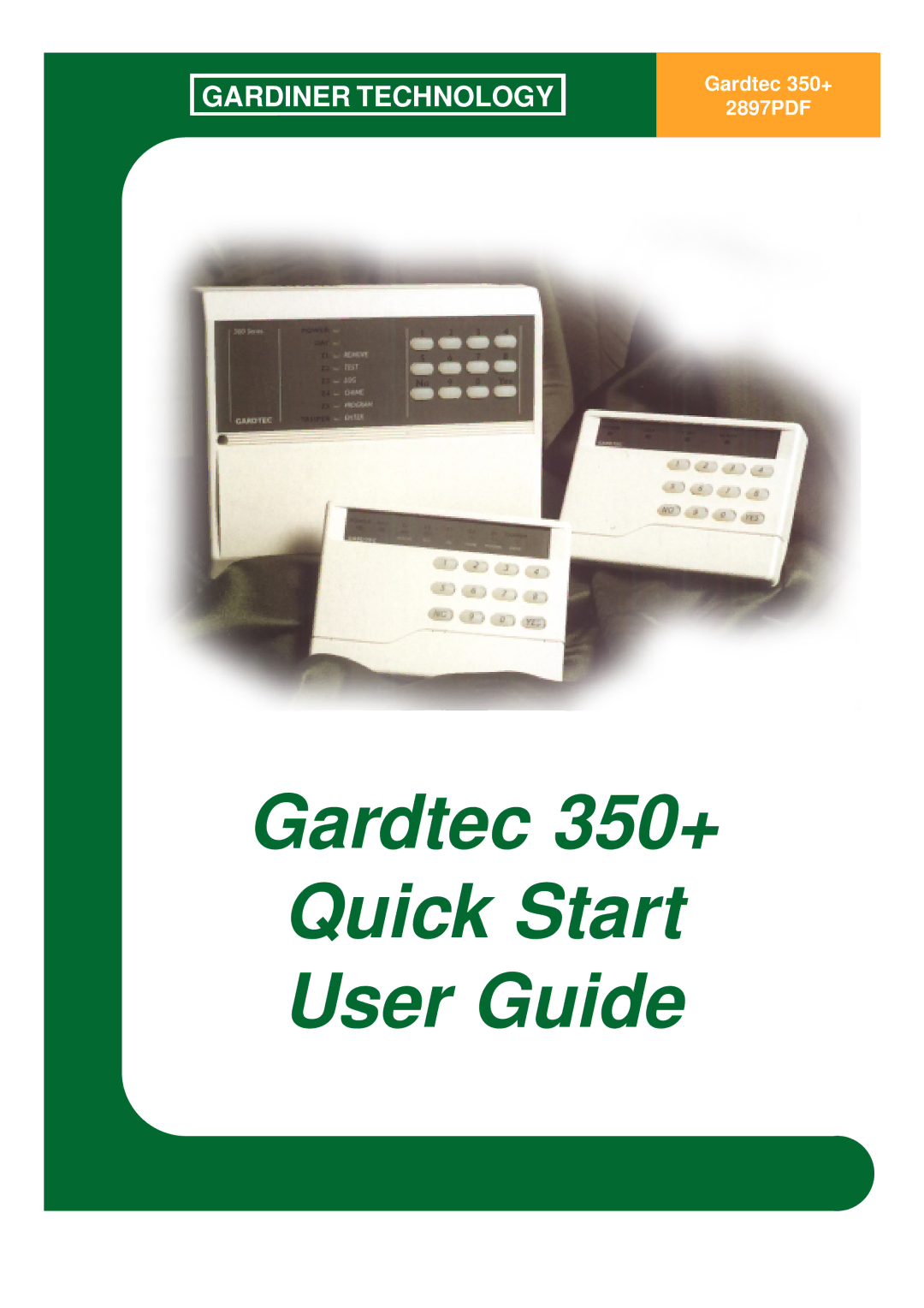 AmeriGlide GARDTEC 350+ manual Gardtec 350+ Quick Start User Guide 