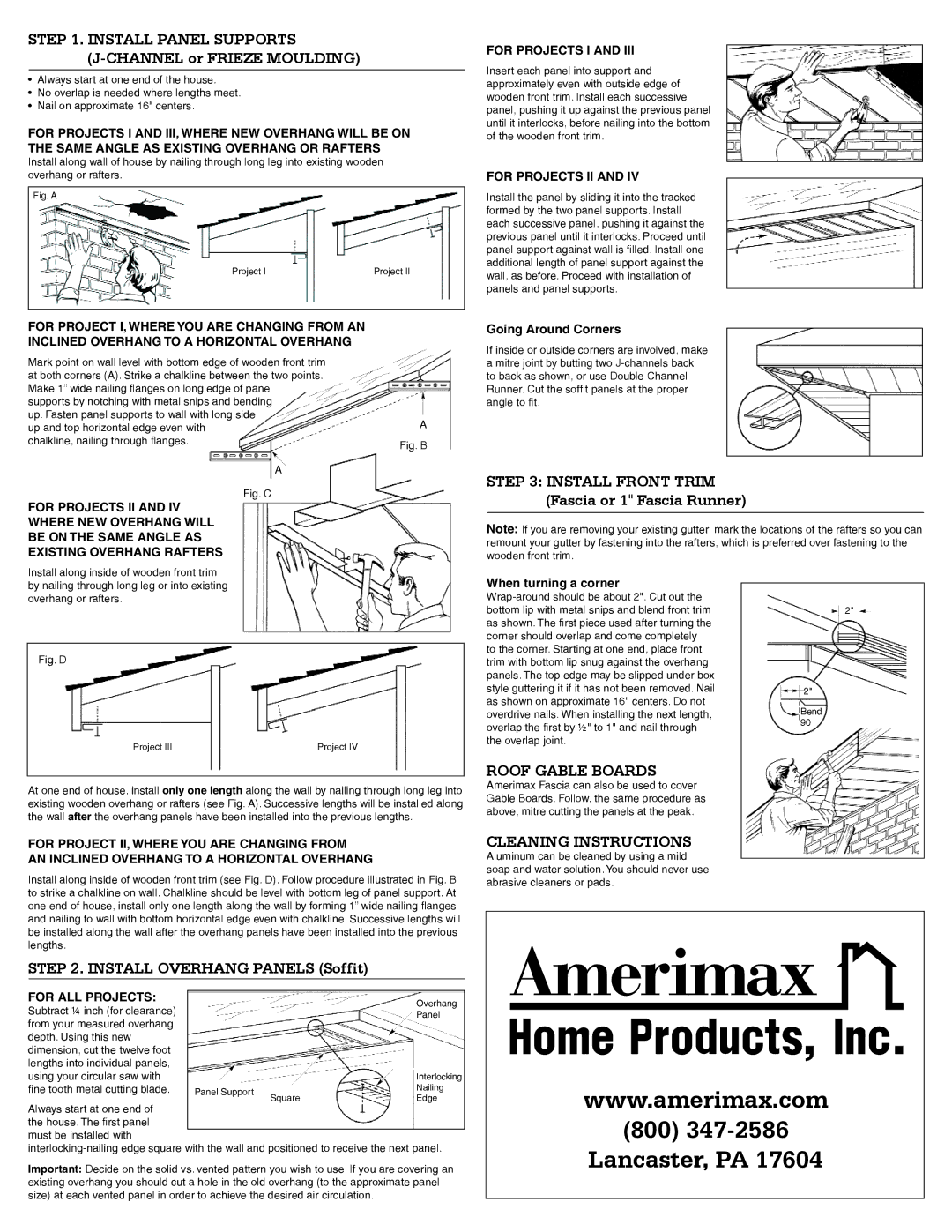 Amerimax Home Material Install Panel Supports J-CHANNEL or Frieze Moulding, Install Front Trim Fascia or 1 Fascia Runner 