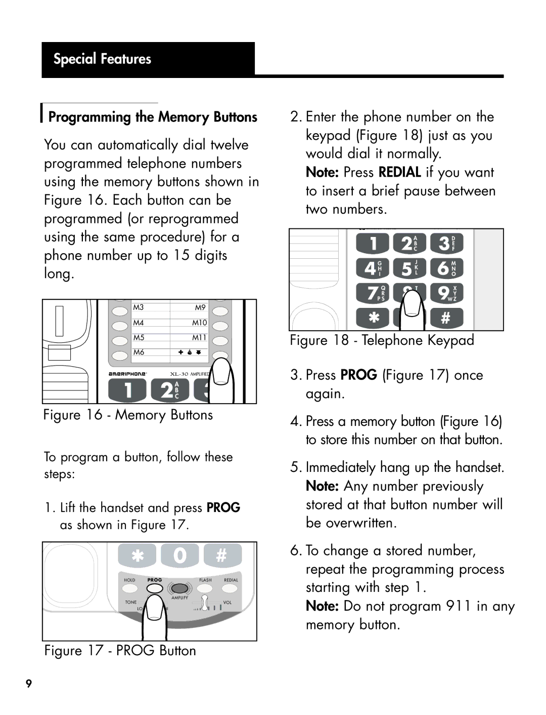 Ameriphone 30 manual Special Features, Telephone Keypad Press Prog once again 