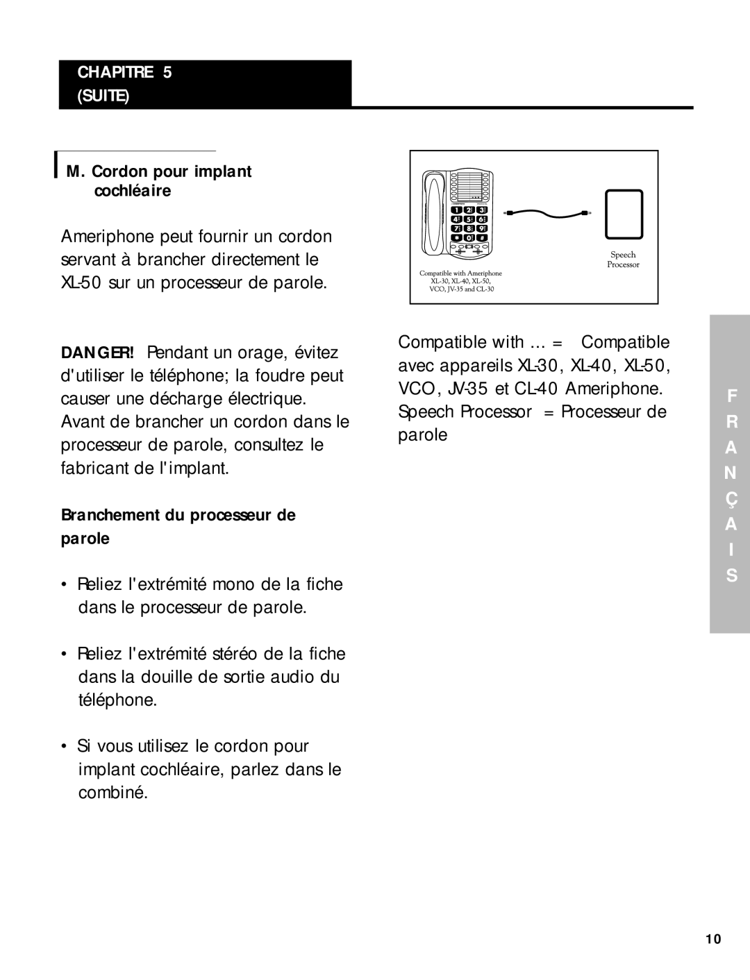 Ameriphone 50 manual Chapitre 5 Suite 