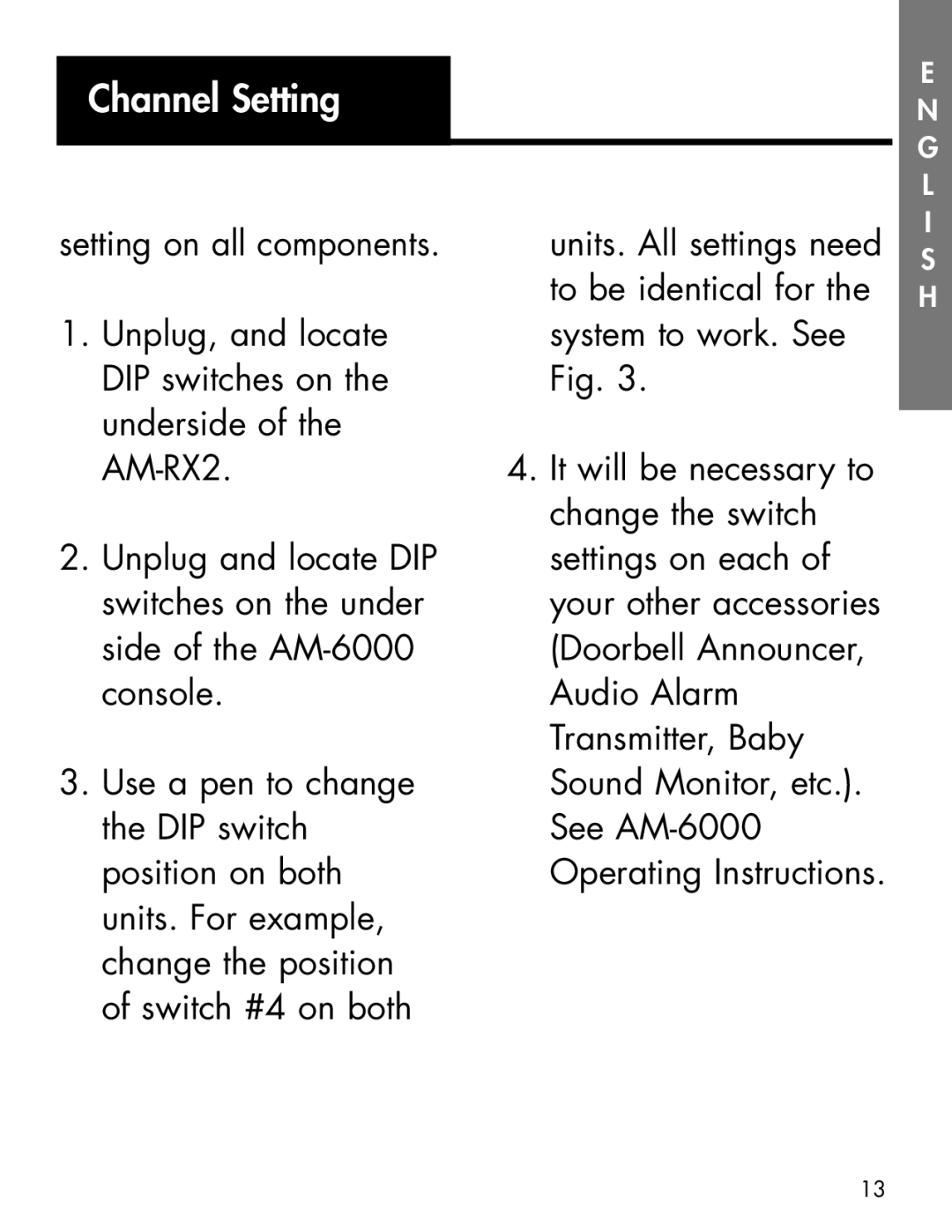 Ameriphone AM-RX2 manual Units. All settings need 