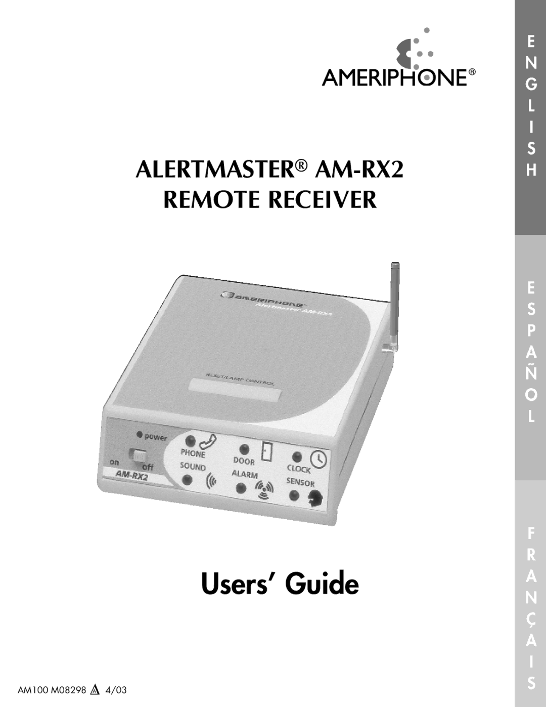 Ameriphone AM-RX2 manual Users’ Guide 