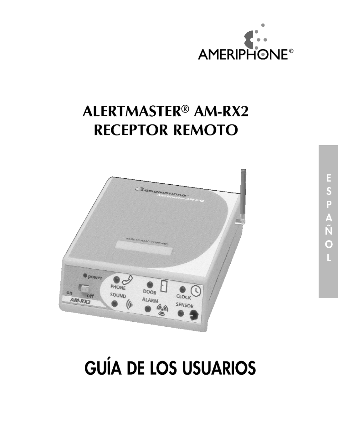 Ameriphone AM-RX2 manual Guía DE LOS Usuarios 