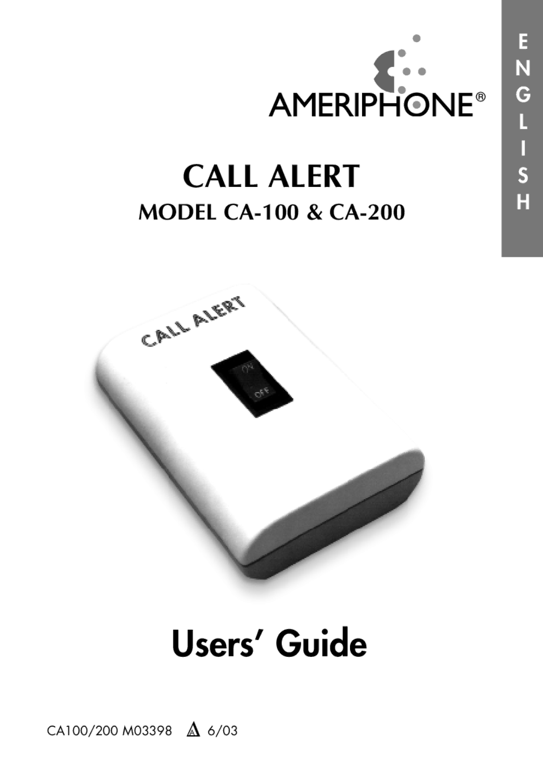 Ameriphone CA-200, CA-100 manual Users’ Guide 