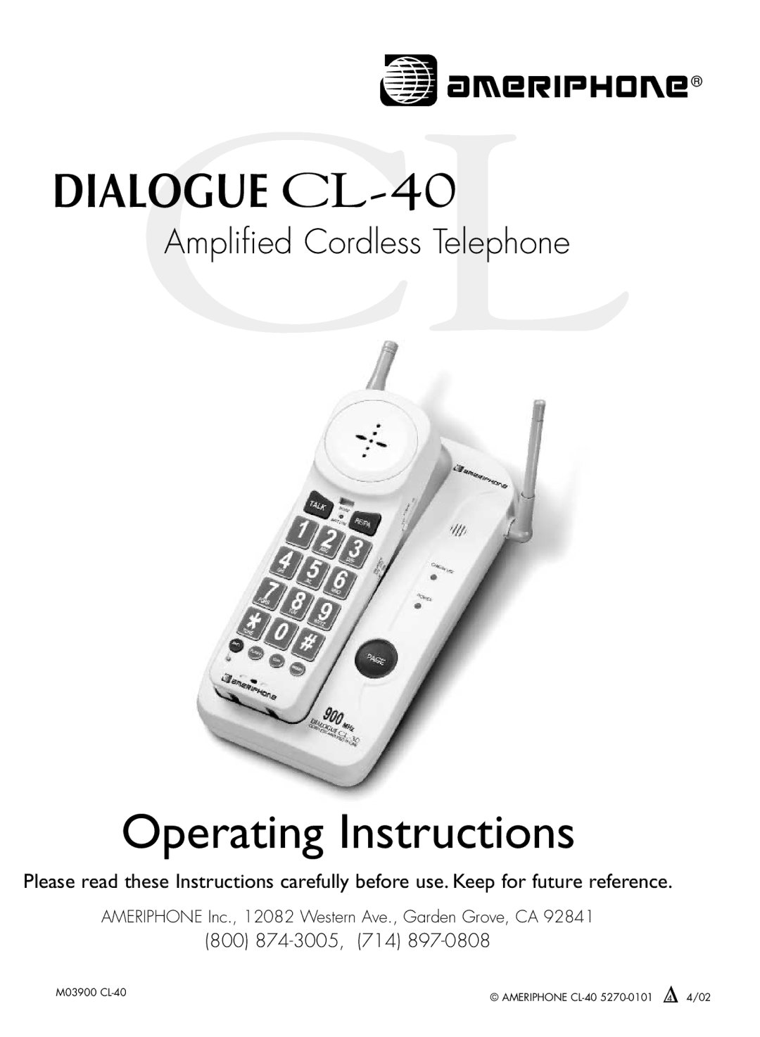 Ameriphone CL-40 operating instructions Operating Instructions 