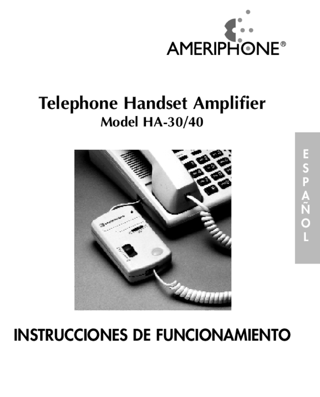 Ameriphone HA40, HA30 manual Telephone Handset Amplifier 