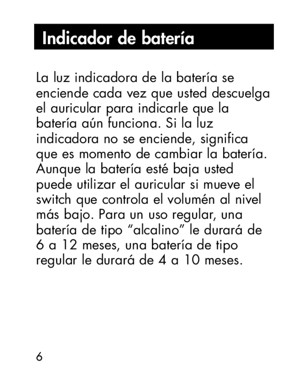 Ameriphone HA30, HA40 manual Indicador de batería 