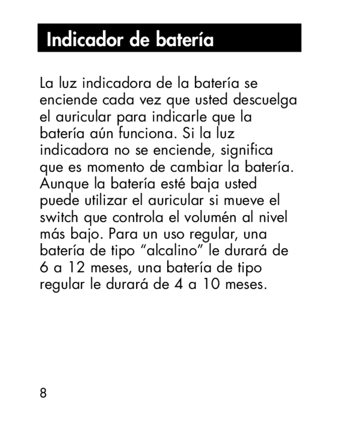 Ameriphone HA30, HA40 manual Indicador de batería 