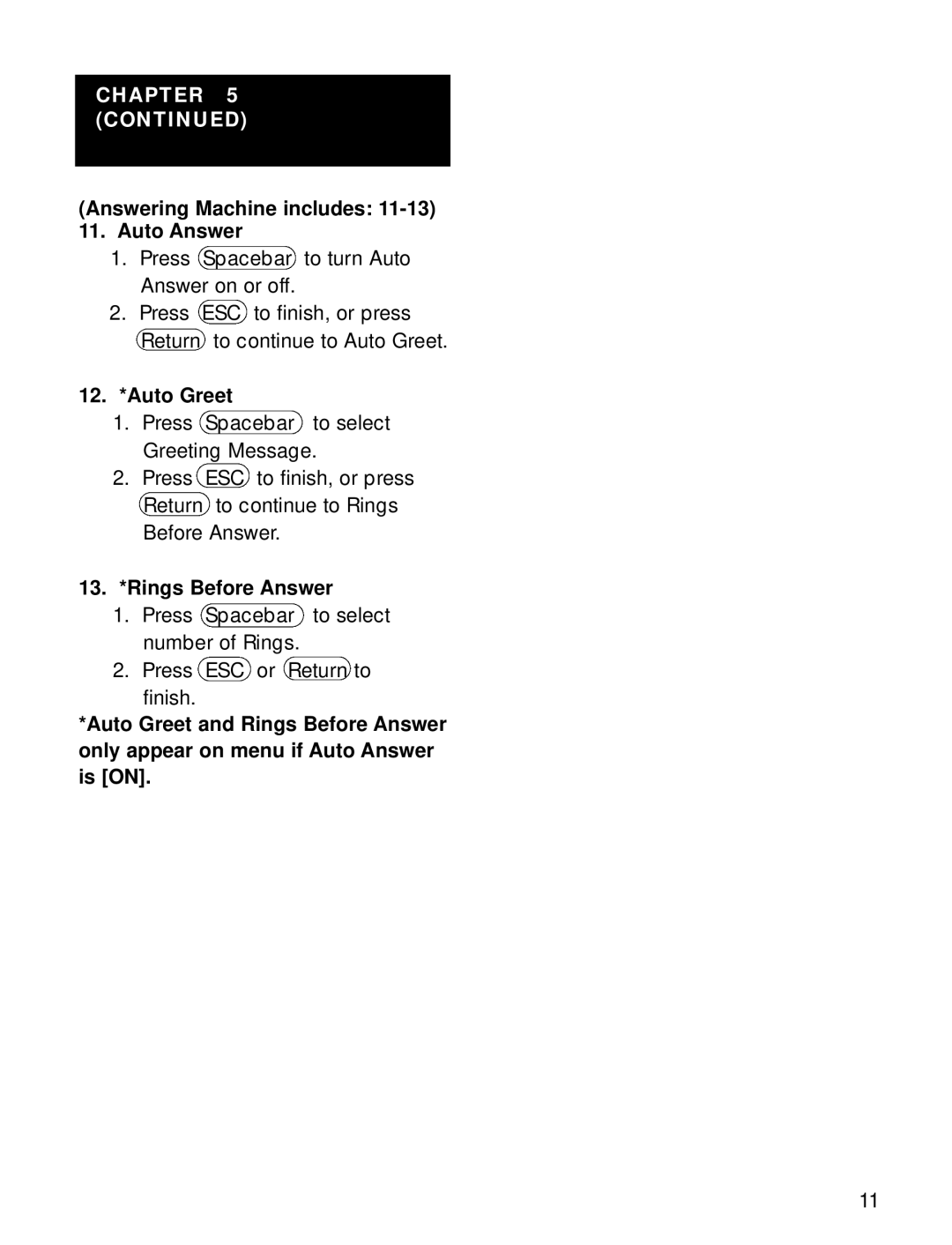 Ameriphone Q90 operating instructions Answering Machine includes Auto Answer, 12. *Auto Greet, 13. *Rings Before Answer 