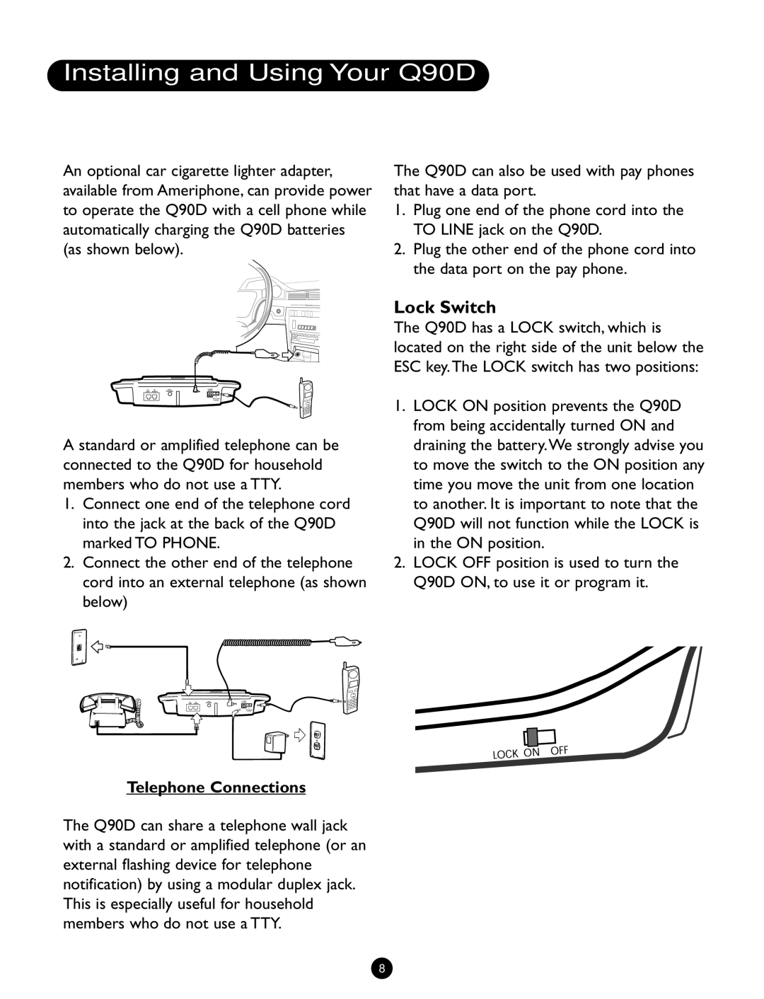 Ameriphone Q90D operating instructions Lock Switch, Telephone Connections 