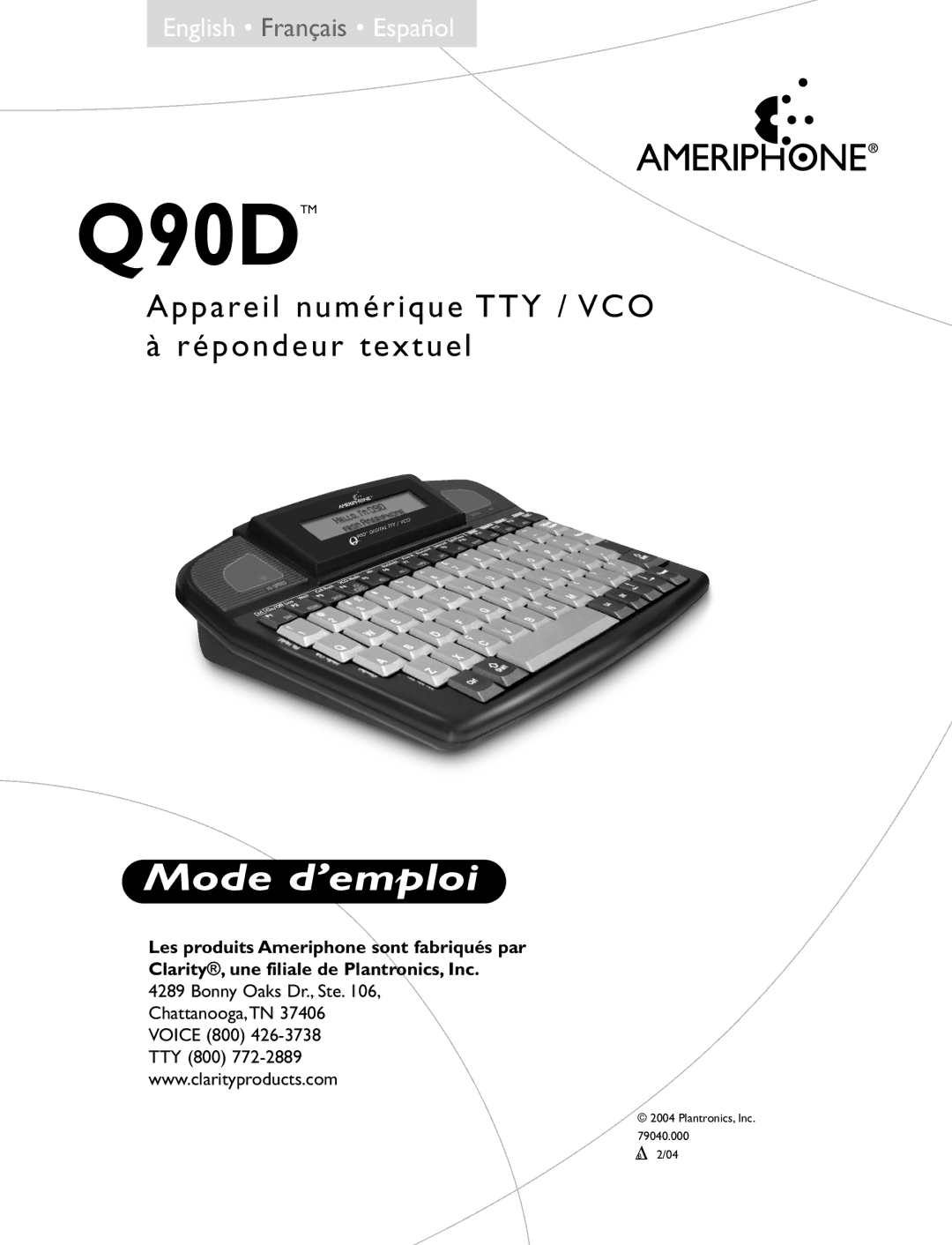 Ameriphone Q90D operating instructions Mode d’emploi 