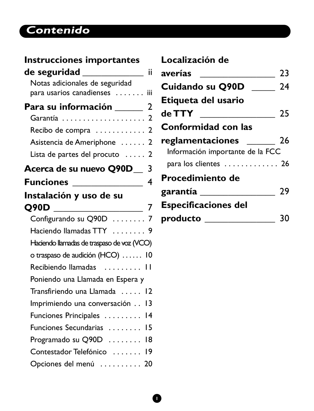 Ameriphone Instalación y uso de su, Localización de, Cuidando su Q90D Etiqueta del usario, Procedimiento de 