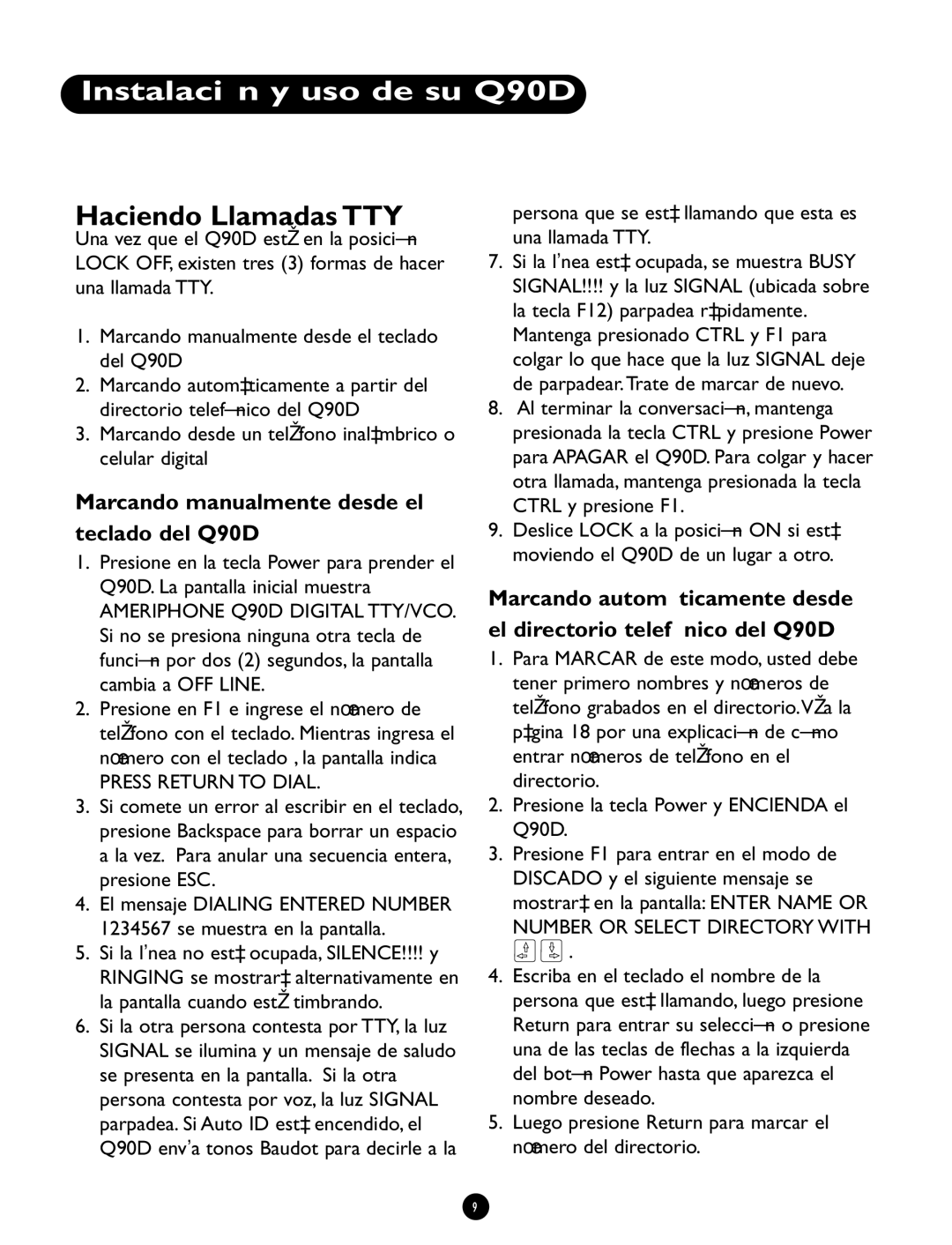 Ameriphone Haciendo Llamadas TTY, Marcando manualmente desde el Teclado del Q90D, Presione en F1 e ingrese el número de 