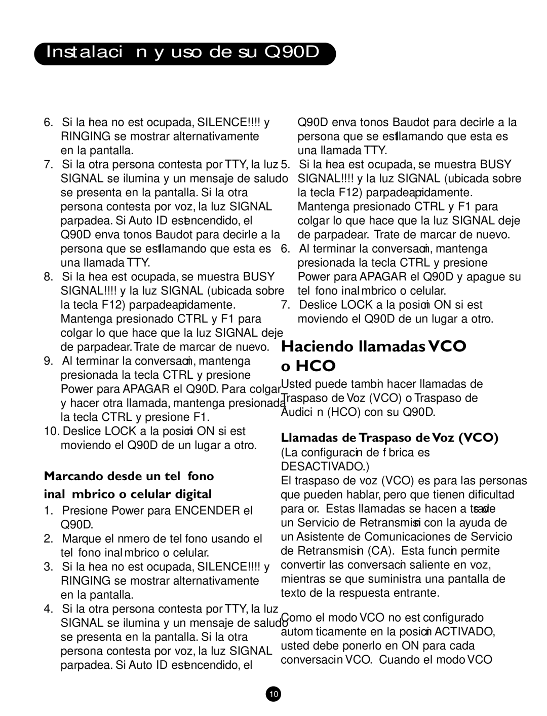 Ameriphone Q90D Haciendo llamadas VCO o HCO, Marcando desde un teléfono Inalámbrico o celular digital, Desactivado 