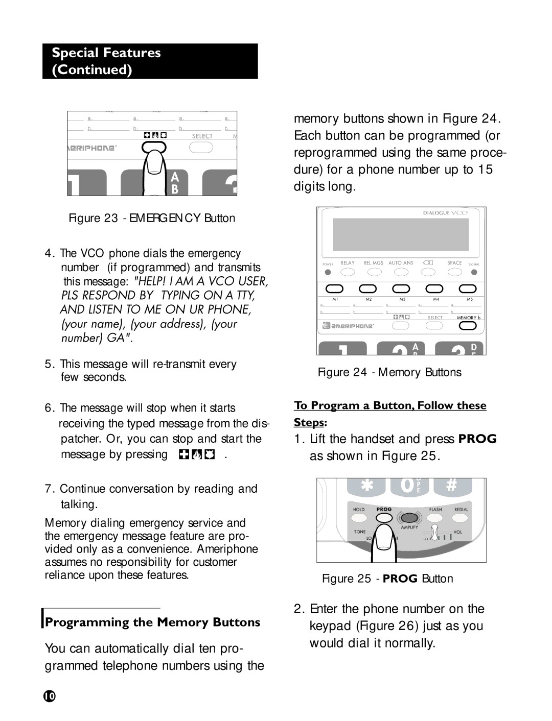 Ameriphone VCO operating instructions Programming the Memory Buttons, To Program a Button, Follow these Steps 