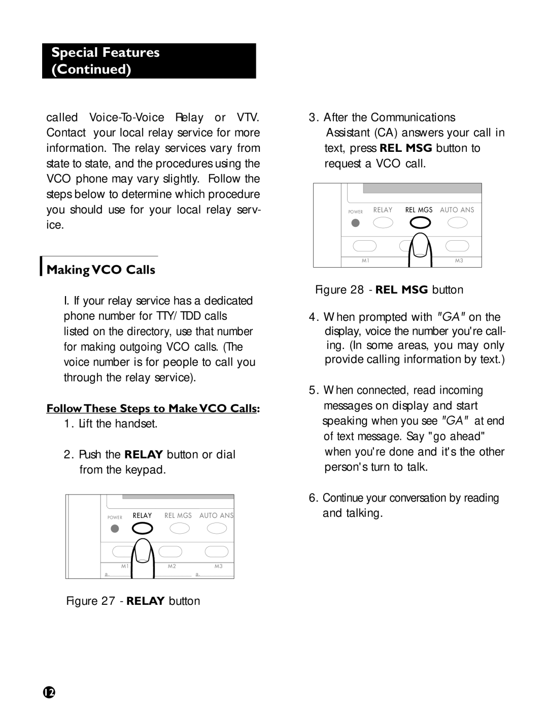 Ameriphone operating instructions Making VCO Calls, Follow These Steps to Make VCO Calls 