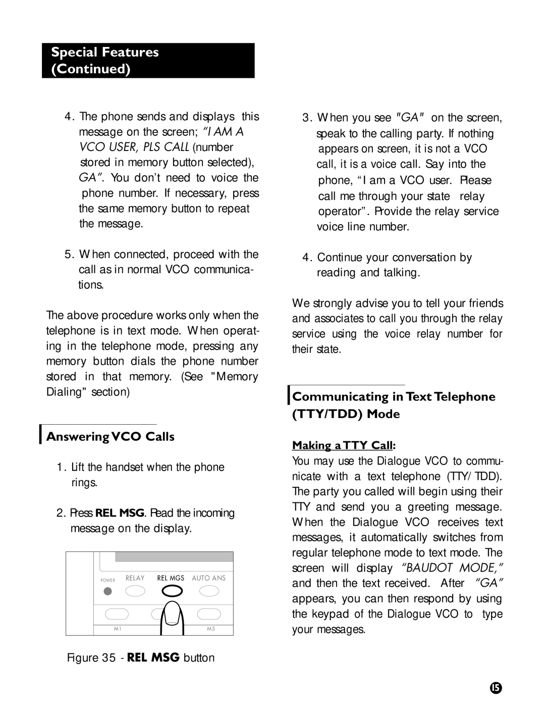 Ameriphone operating instructions Answering VCO Calls, Communicating in Text Telephone TTY/TDD Mode, Making a TTY Call 