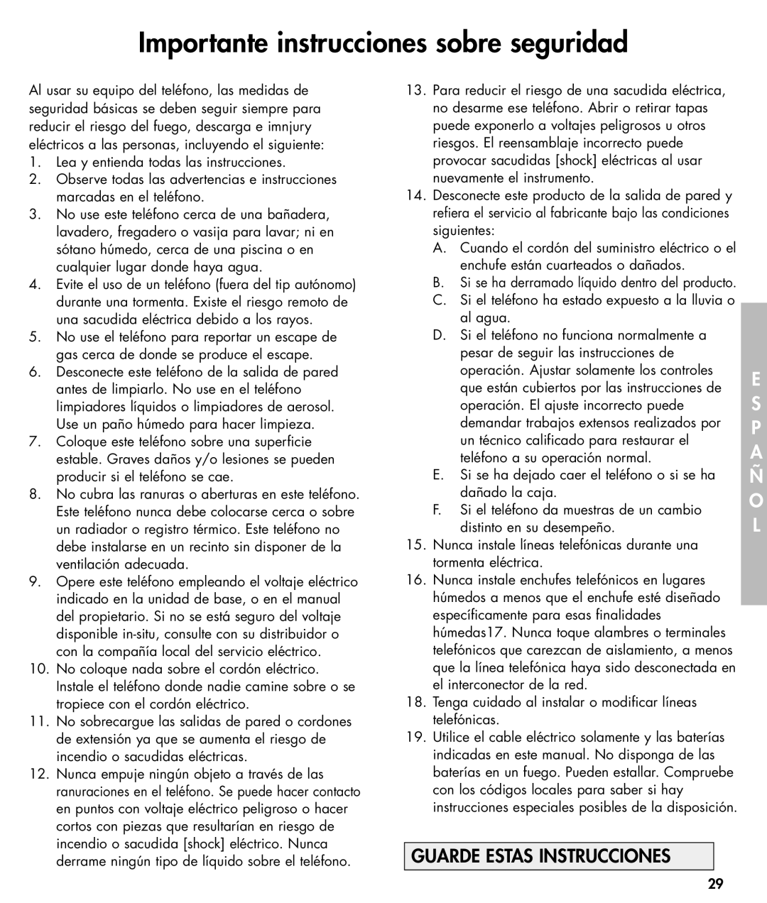 Ameriphone W425 manual Importante instrucciones sobre seguridad, Tenga cuidado al instalar o modificar líneas telefónicas 