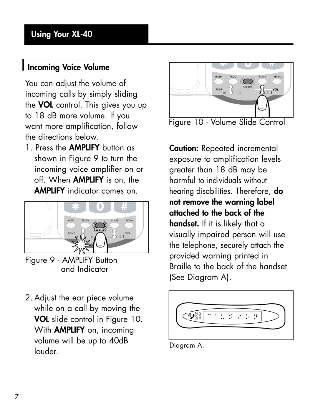 Ameriphone manual Using Your XL-40, Amplify Button and Indicator 