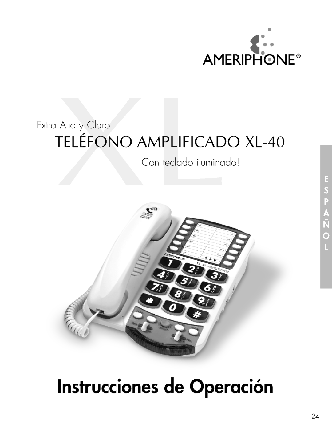 Ameriphone XL-40 manual Instrucciones de Operación 