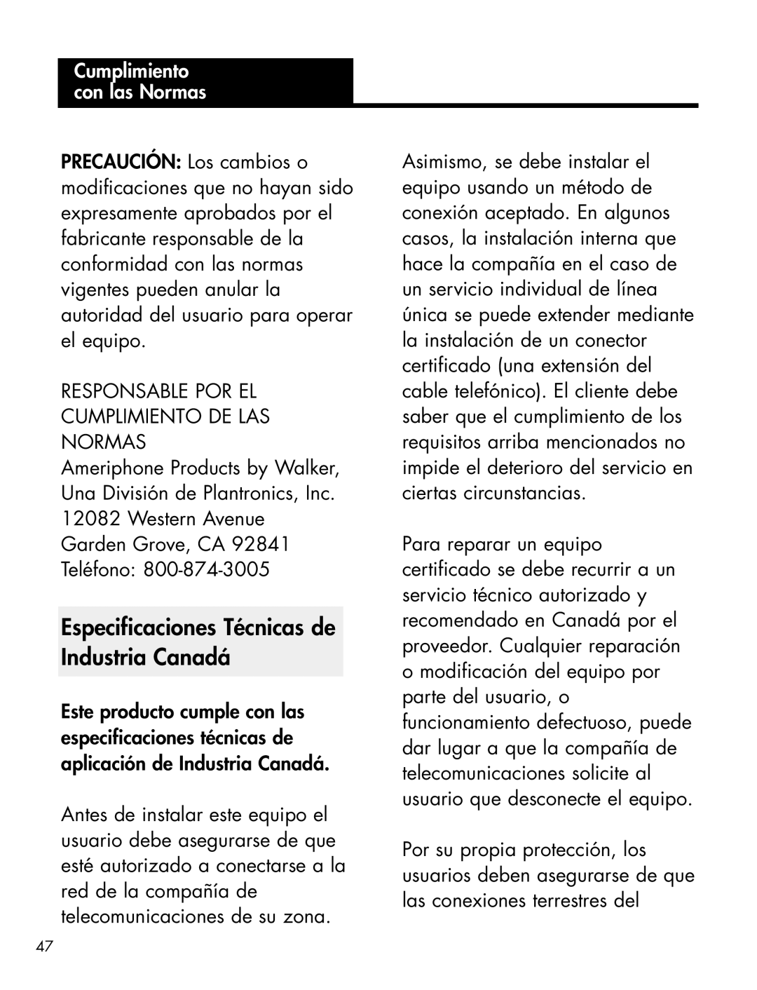 Ameriphone XL-40 manual Especificaciones Técnicas de Industria Canadá, Responsable POR EL Cumplimiento DE LAS Normas 