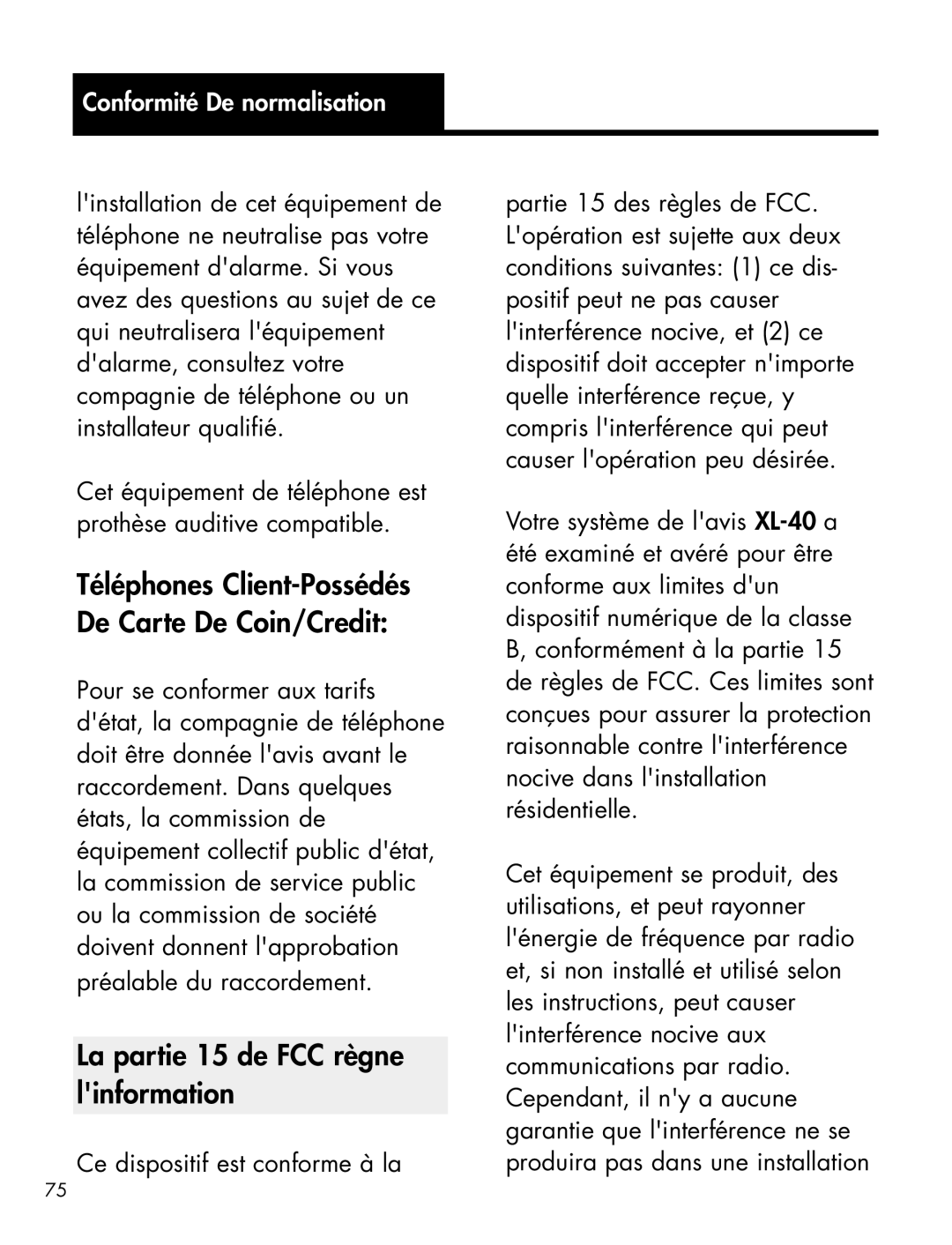 Ameriphone XL-40 manual La partie 15 de FCC règne linformation 