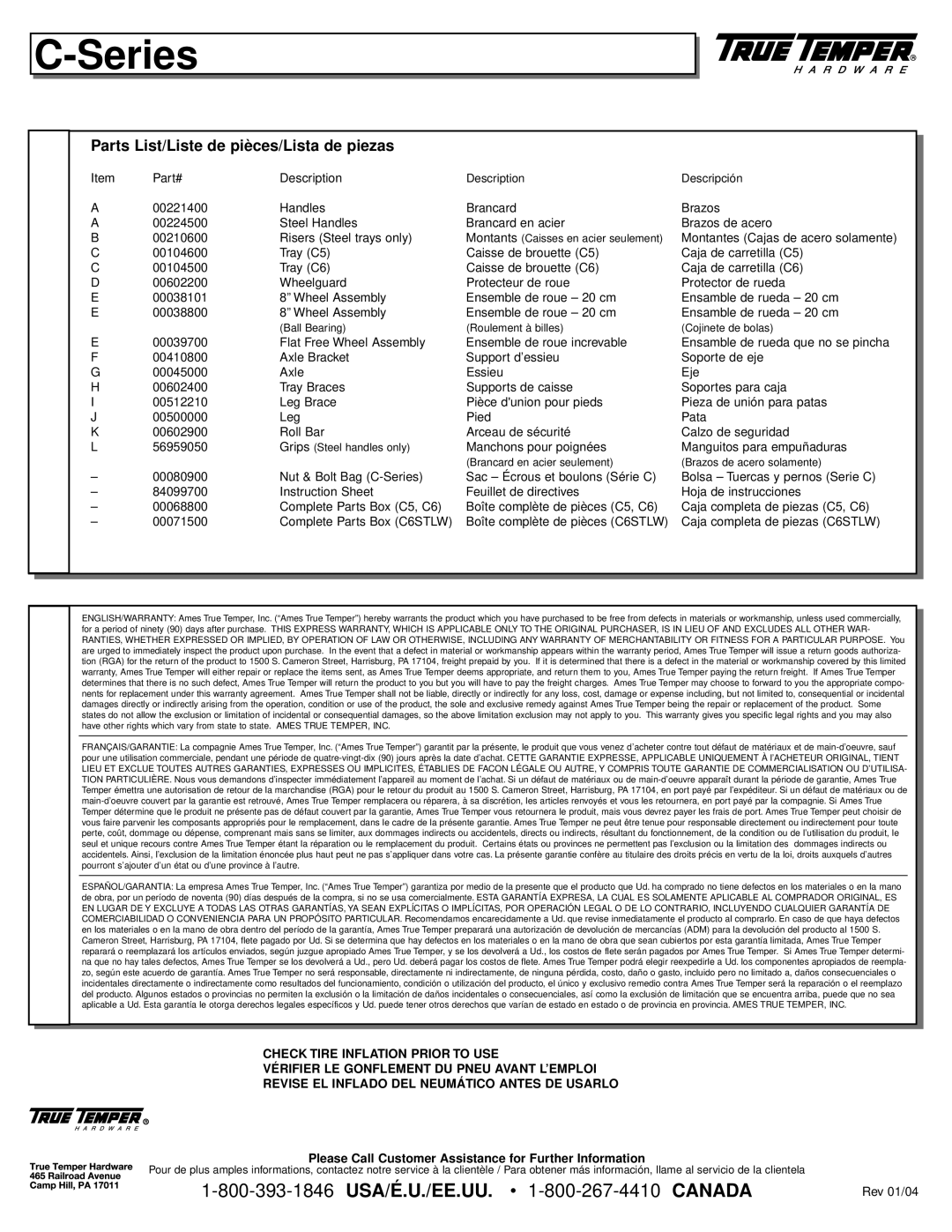 Ames True Temper C-Series Piezas, Warranty/Garantie/Garantía, Please Call Customer Assistance for Further Information 
