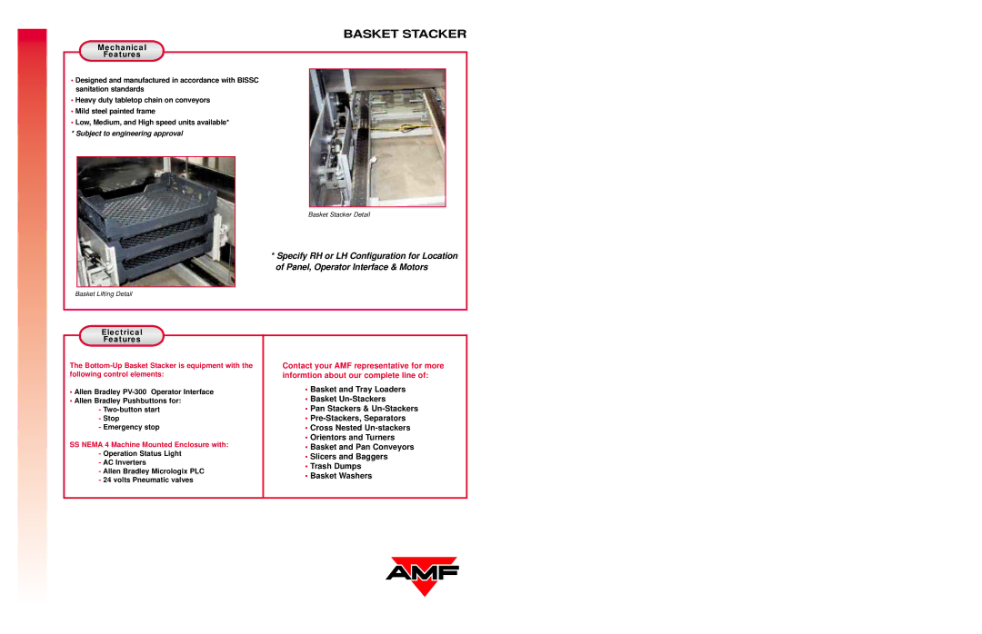 AMF Basket Stacker Mechanical Features, Electrical Features, Basket and Tray Loaders, Basket Un-Stackers, Trash Dumps 