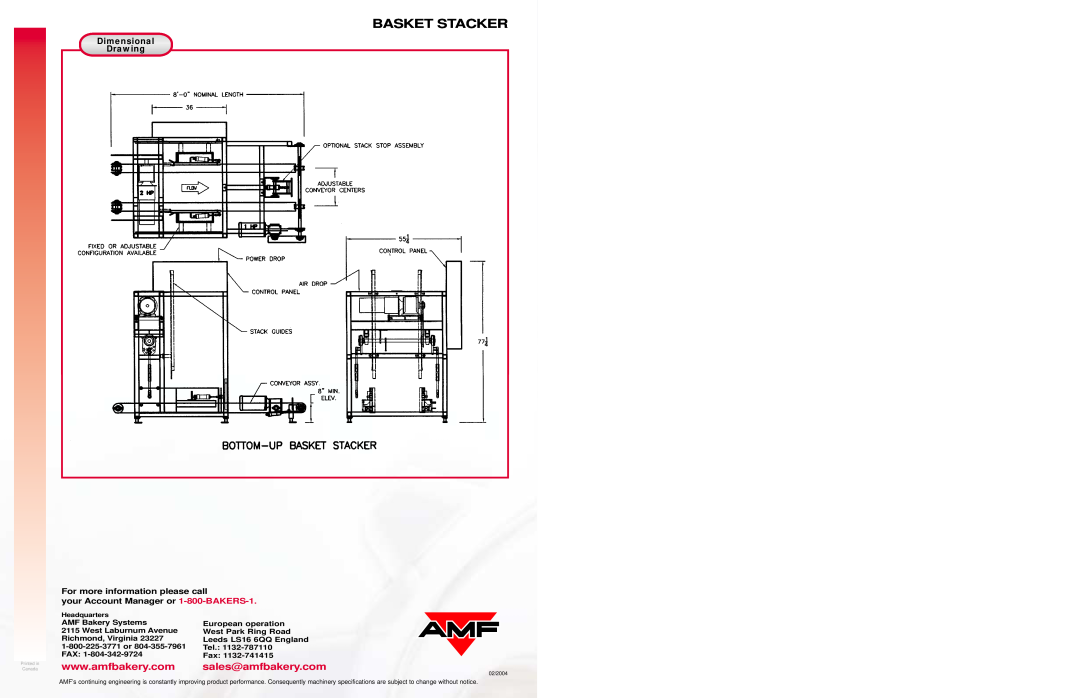 AMF Basket Stacker specifications For more information please call, your Account Manager or 1-800-BAKERS-1 