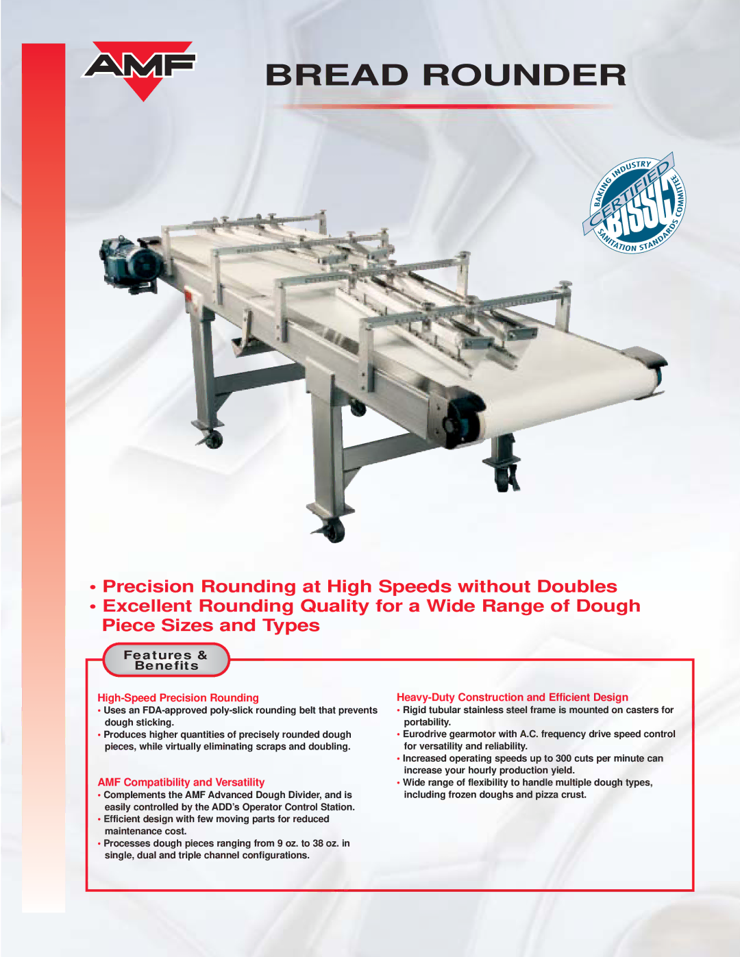 AMF Bread Bounder manual Feature s, Benefits 