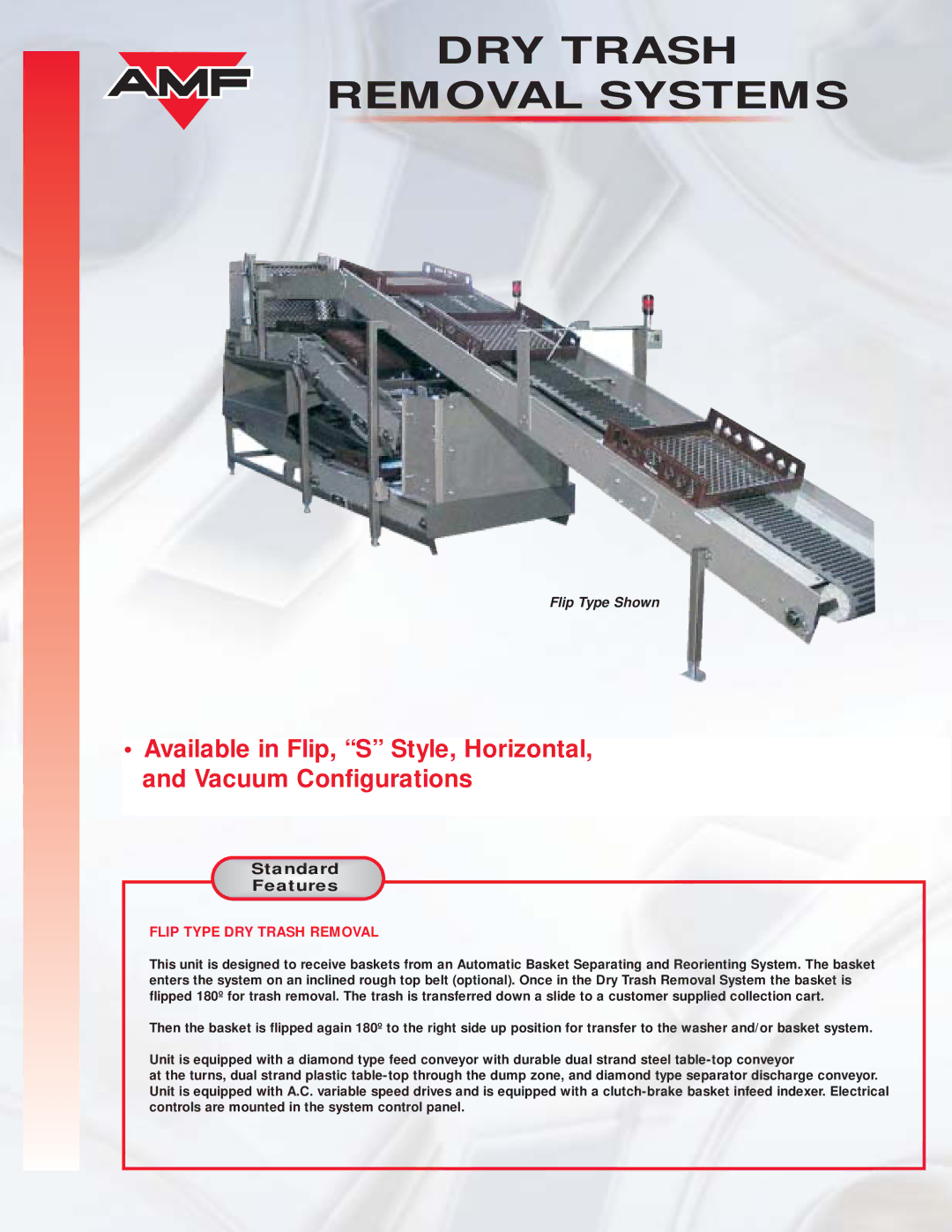 AMF Dry Trash Removal Systems manual DRY Trash Removal Systems, Standard, Features, Flip Type DRY Trash Removal 