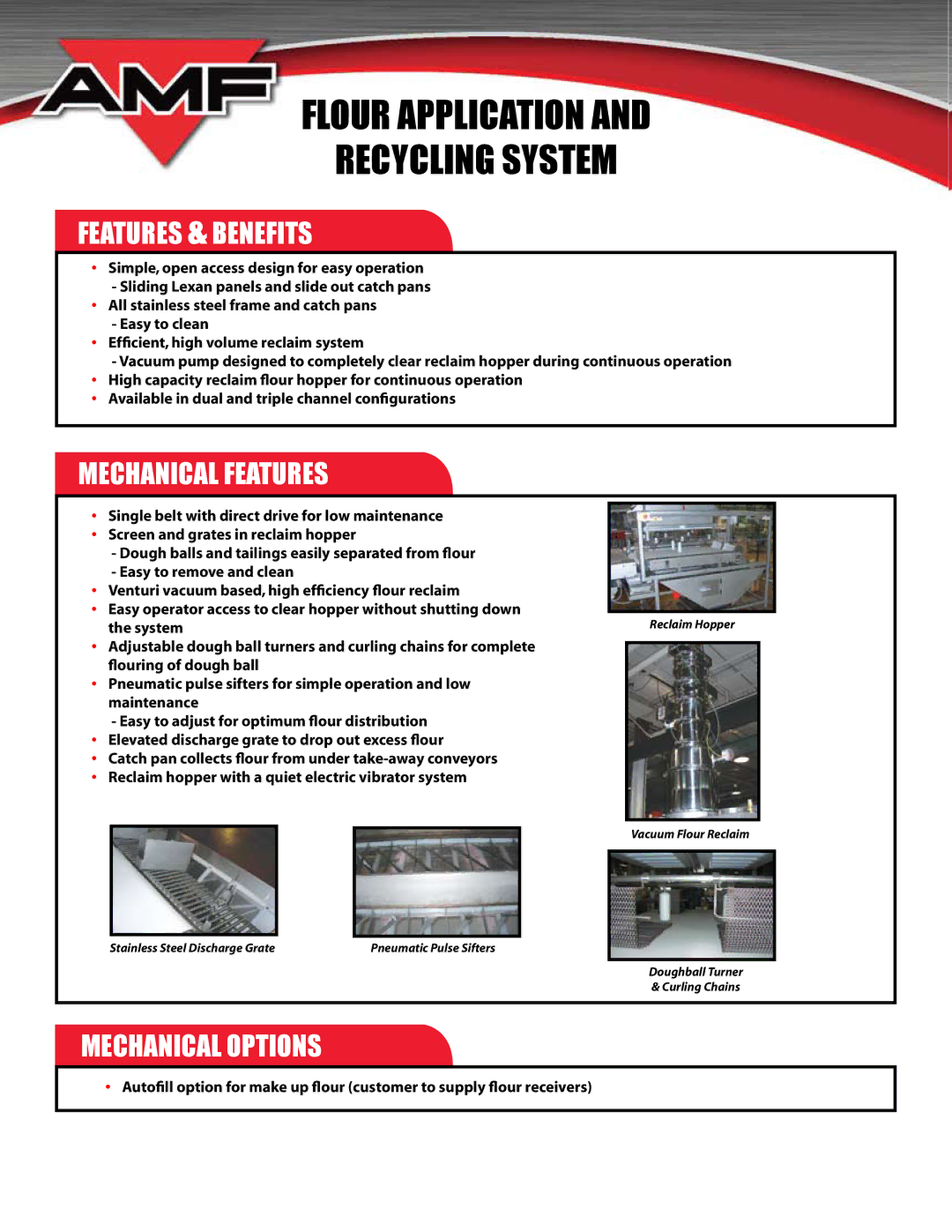 AMF Flour Application and Recycling System manual Features & Benefits, Mechanical Features, Mechanical Options 